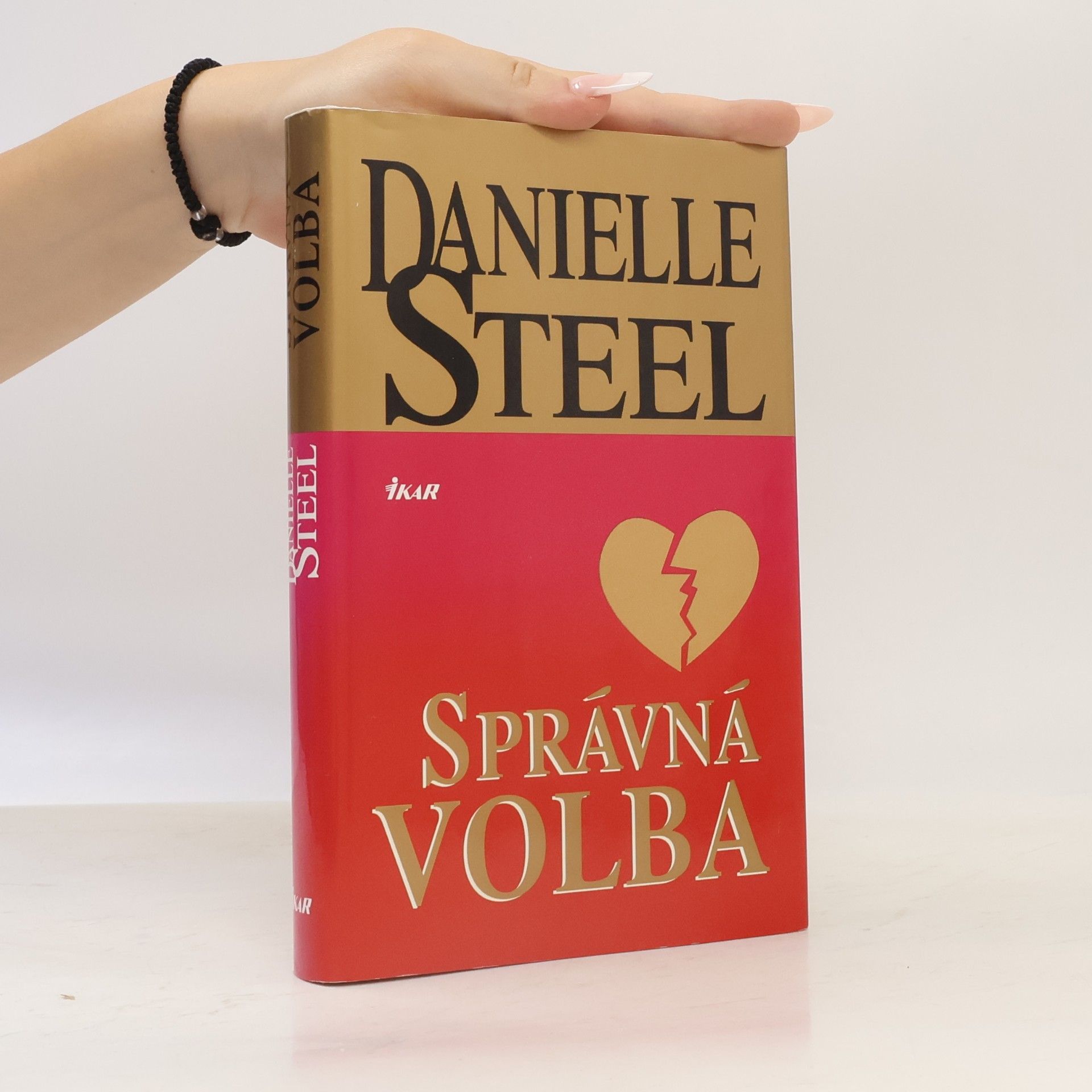 Danielle Steel Správná volba