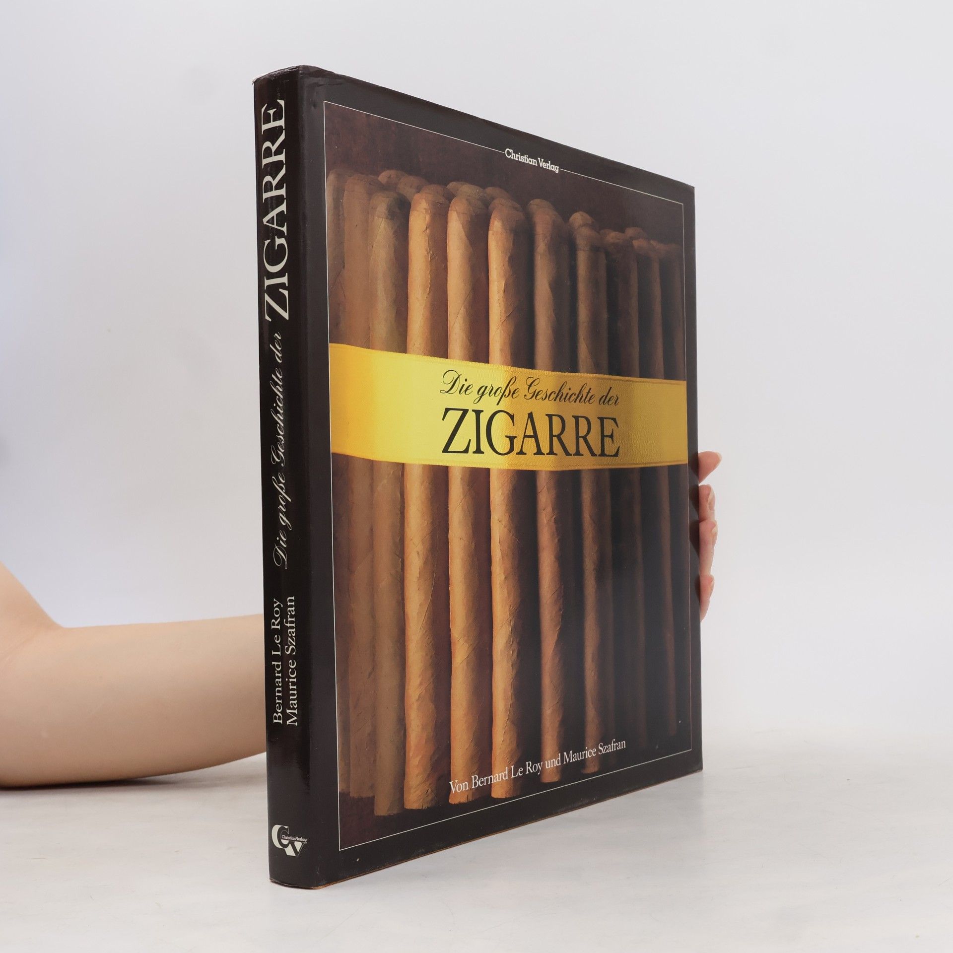 Bernard LeRoy Die grosse Geschichte der Zigarre
