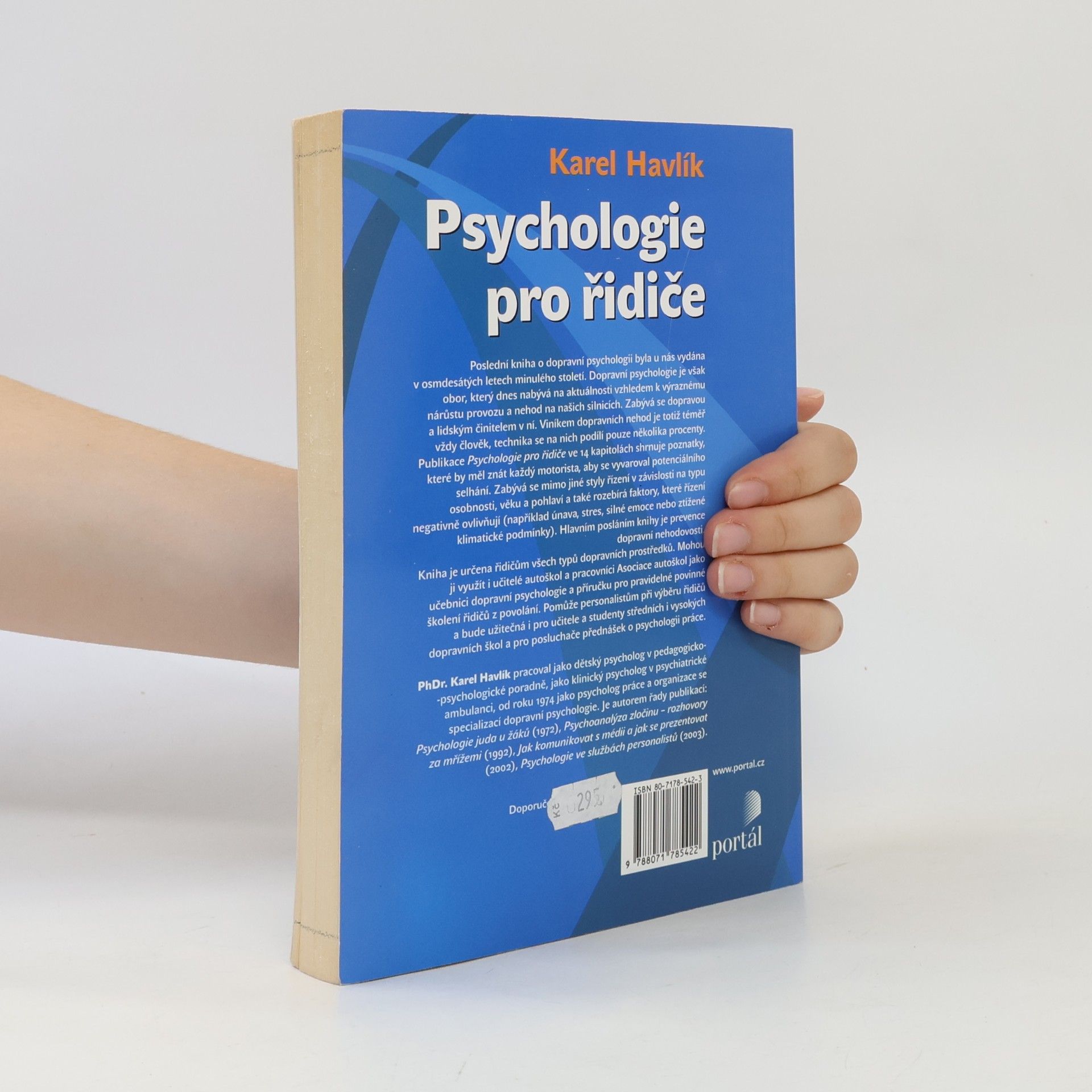 Karel Havlík Psychologie pro řidiče: Zásady chování za volantem a prevence dopravní nehodovosti
