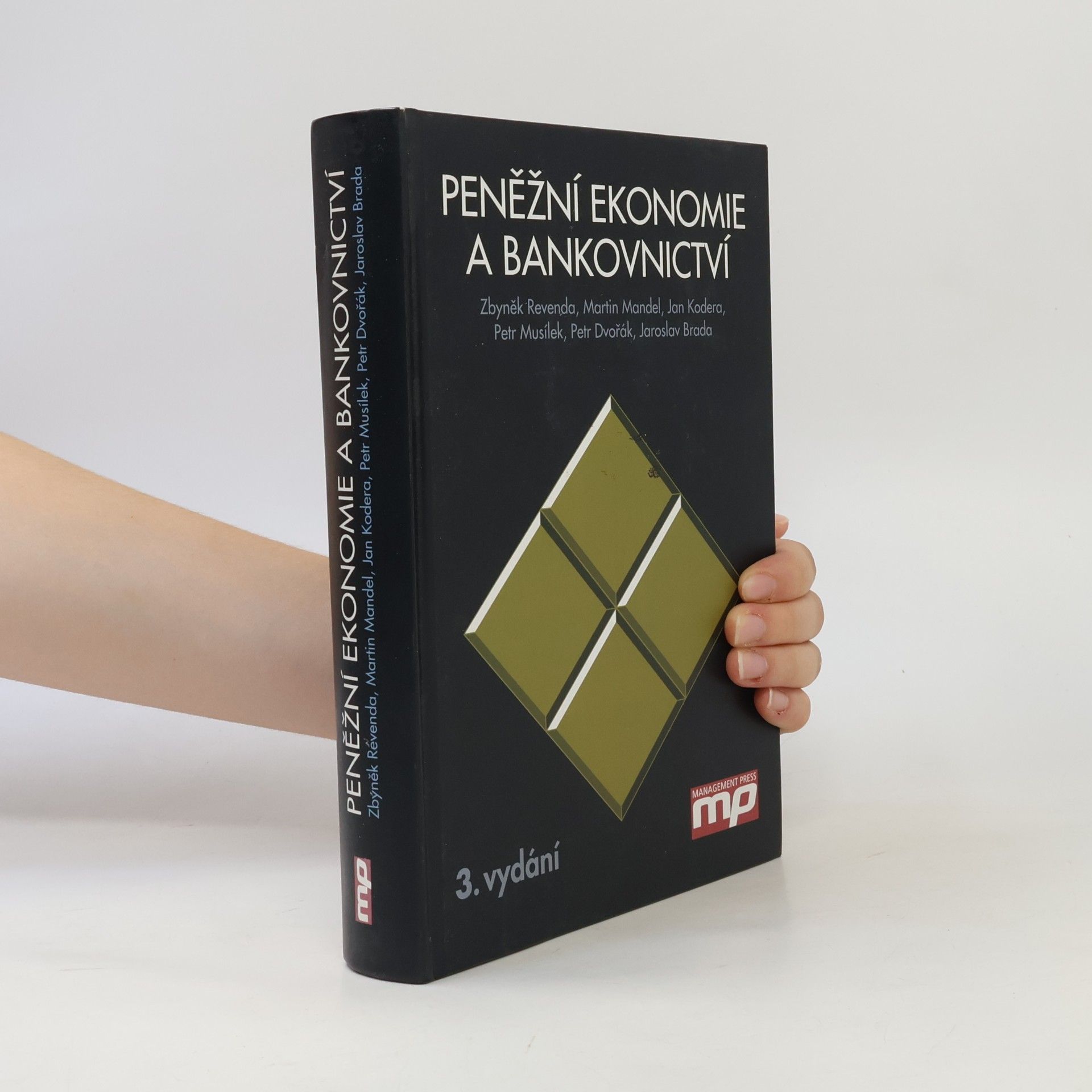 Zbyněk Revenda Peněžní ekonomie a bankovnictví