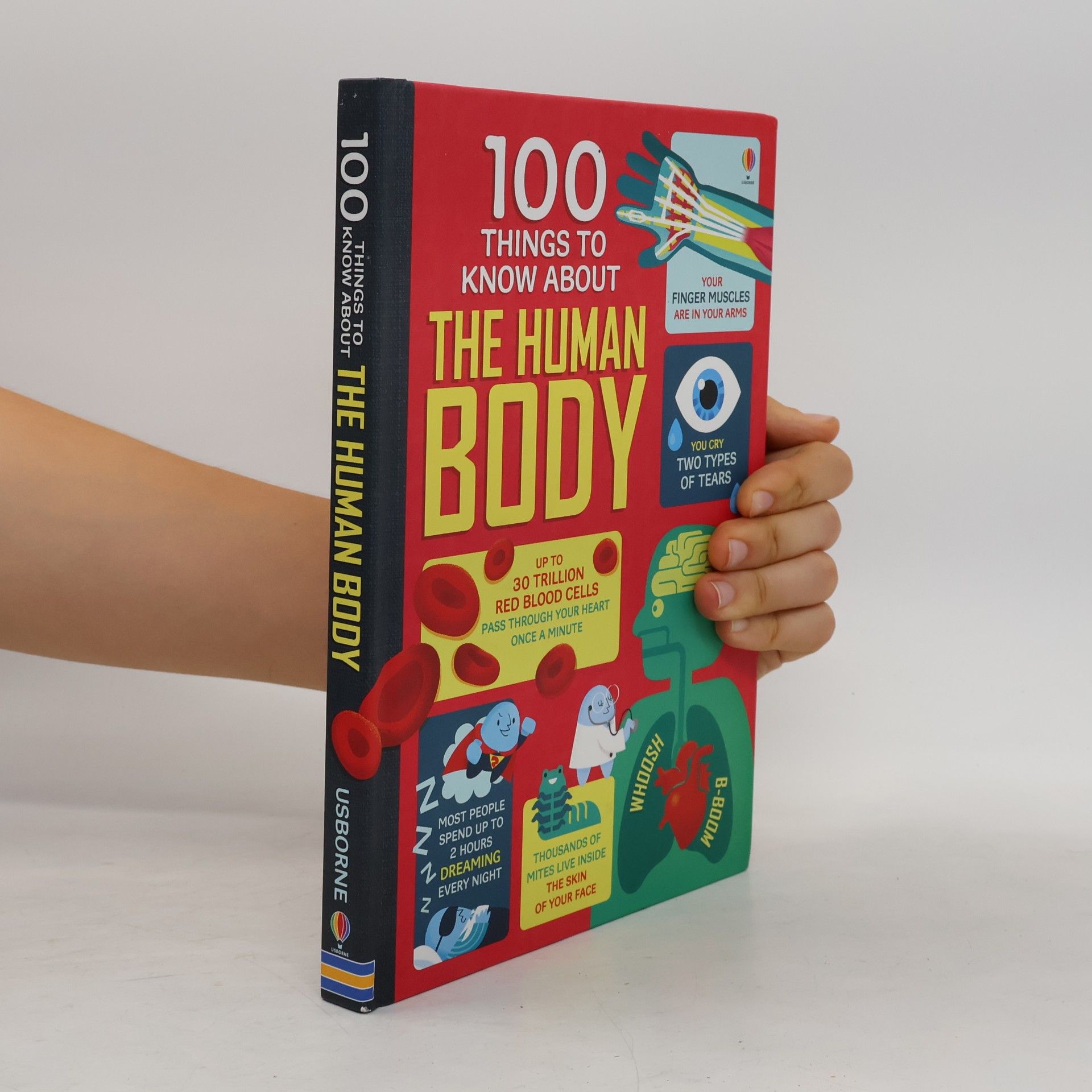 Alex Frith 100 Things to Know About the Human Body