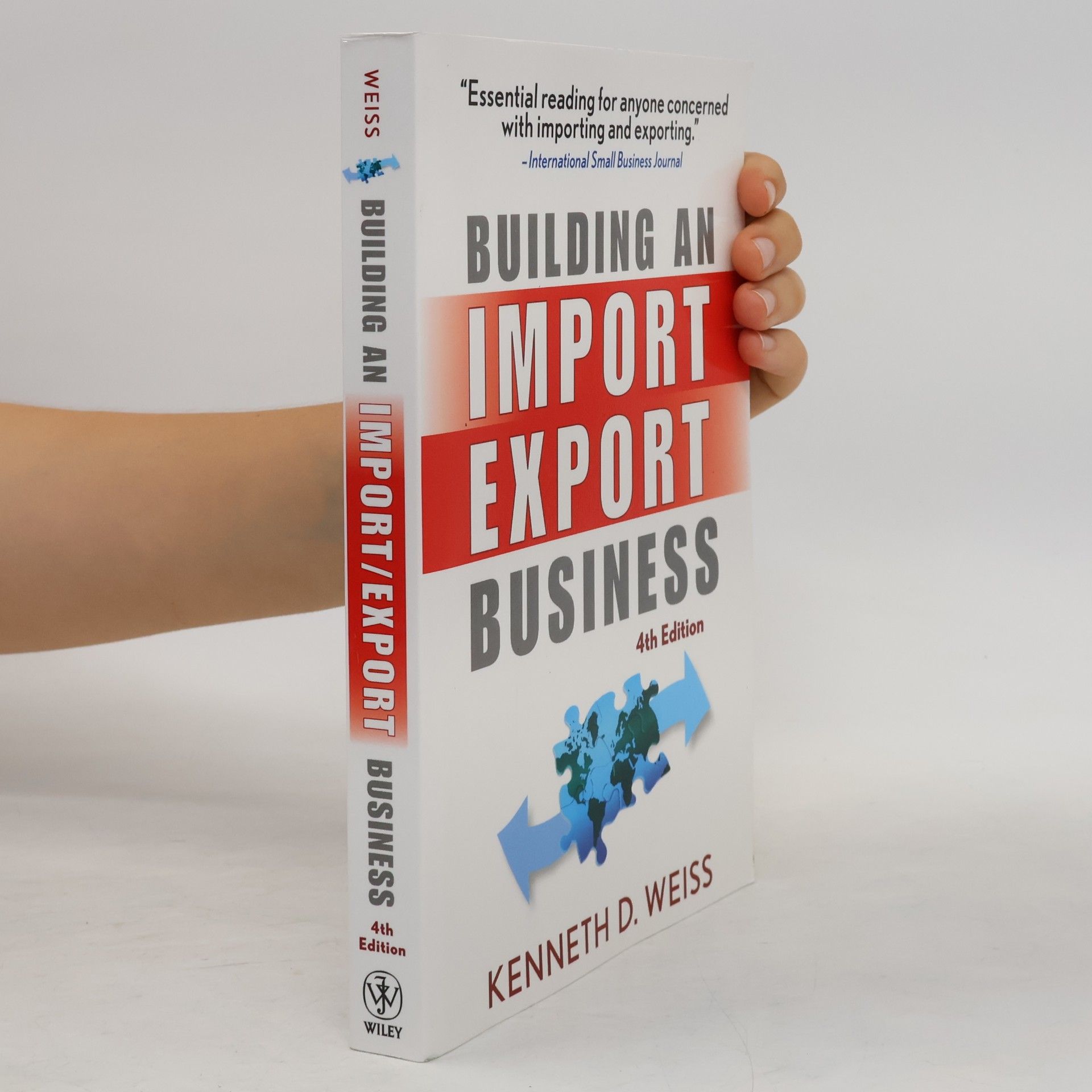 Kenneth D. Weiss Building An Import/Export Business 4e