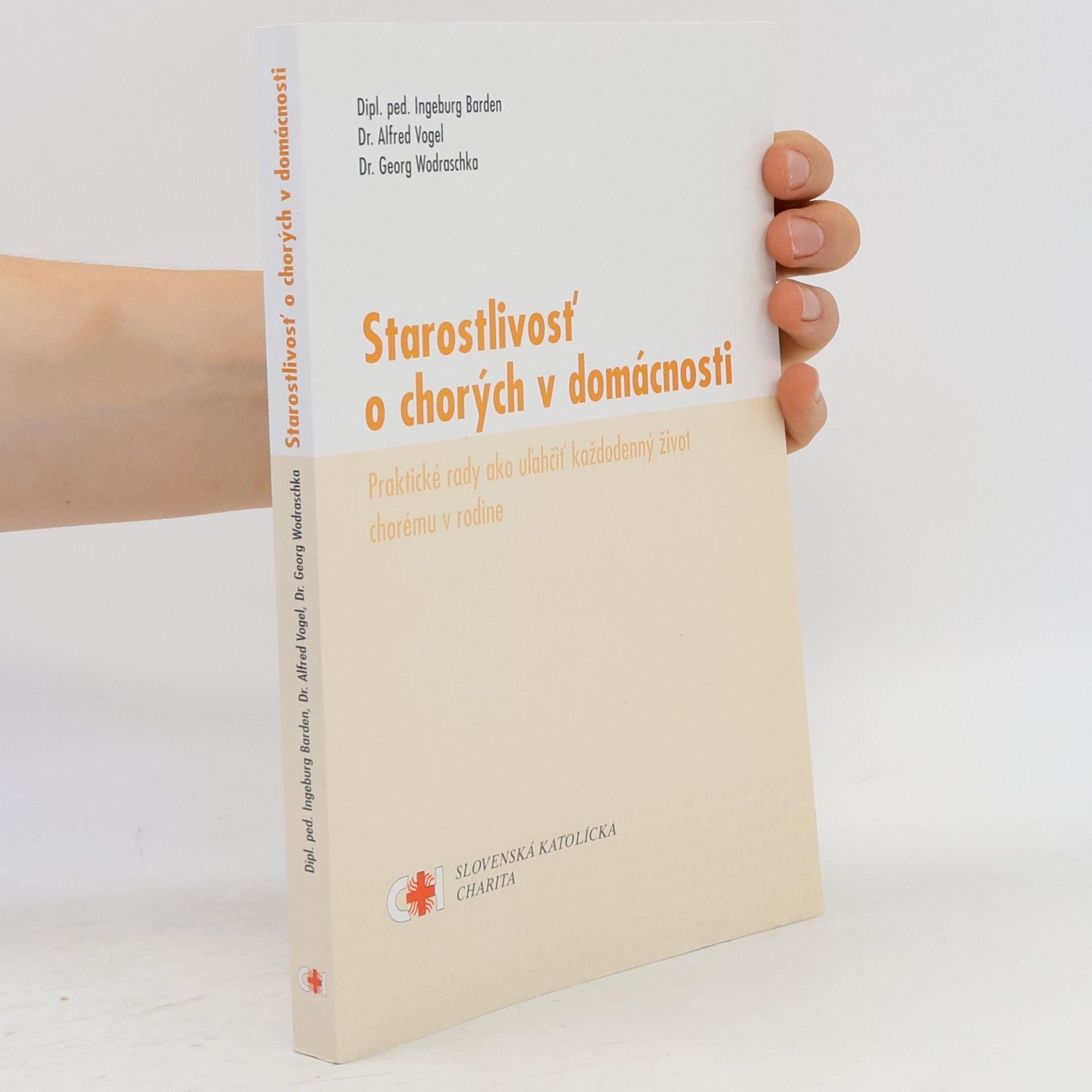 Starostlivost' o chorých v domácnosti