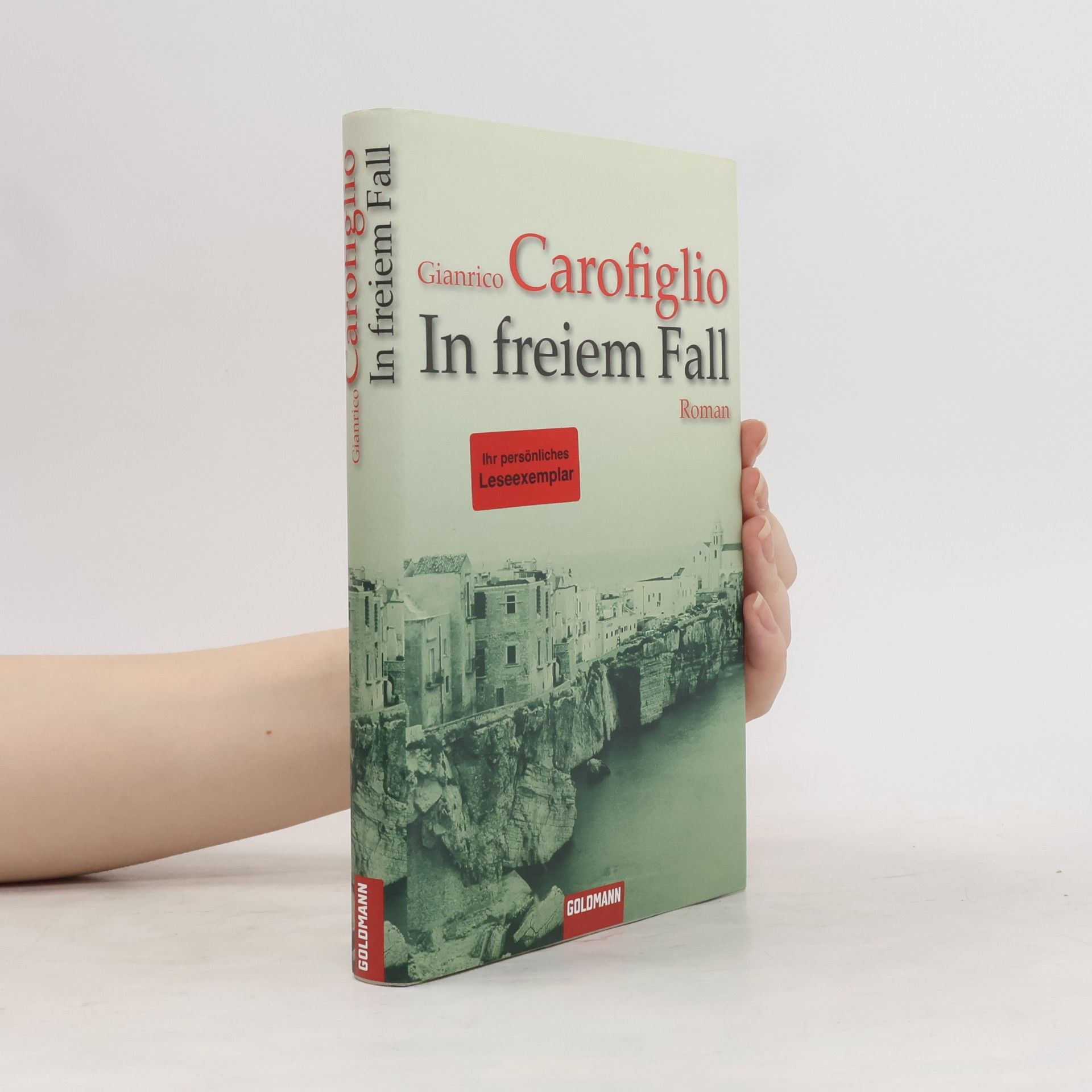 Gianrico Carofiglio In freiem Fall