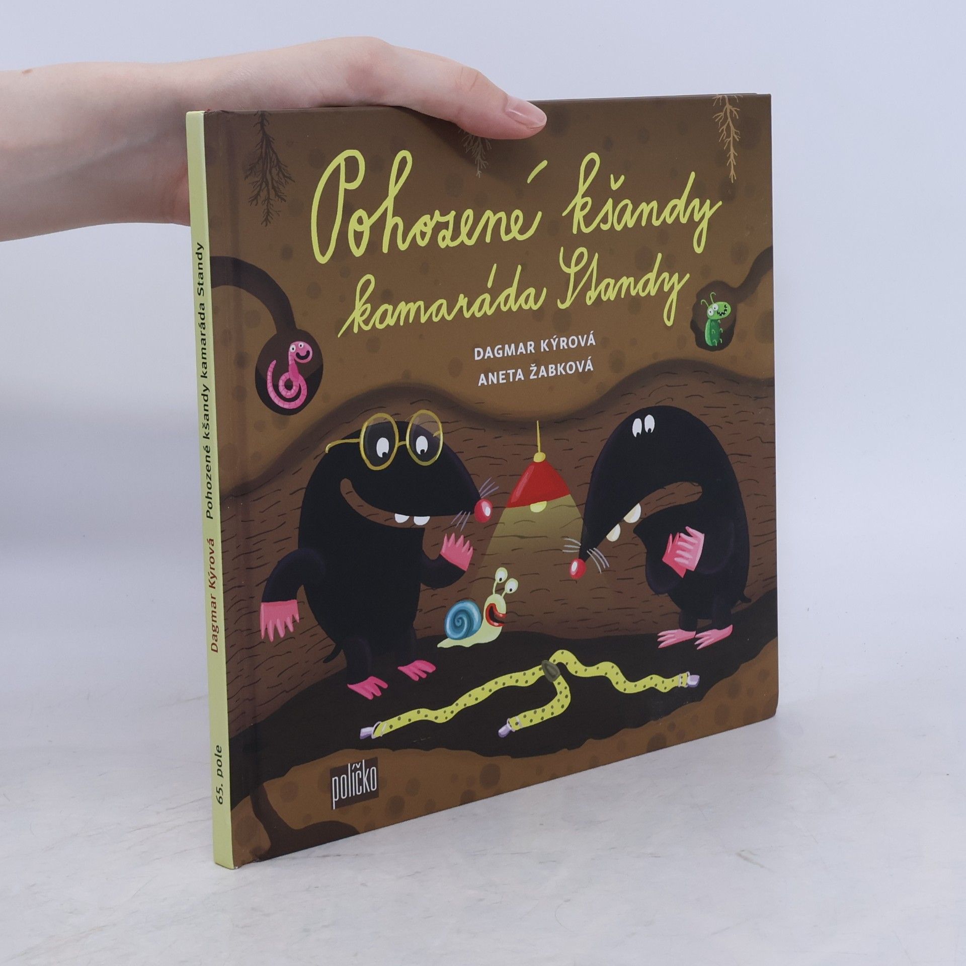 Dagmar Kýrová Pohozené kšandy kamaráda Standy