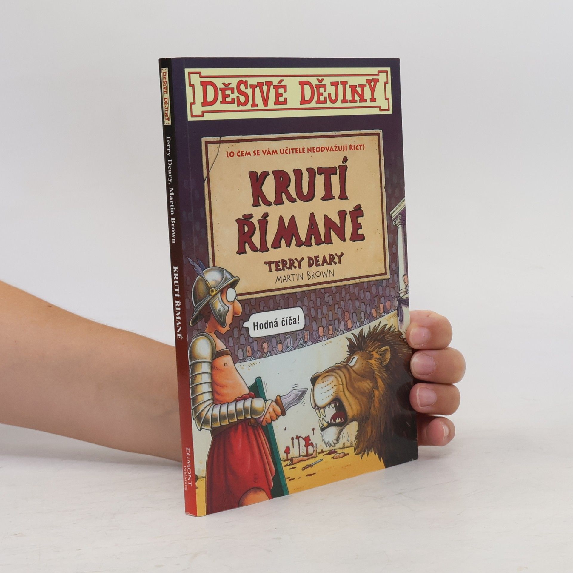 Terry Deary Krutí Římané