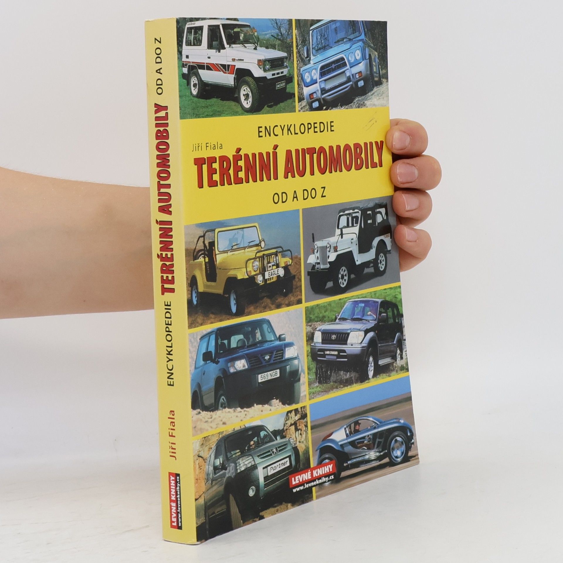 Jiří Fiala Terénní automobily: Encyklopedie od A do Z