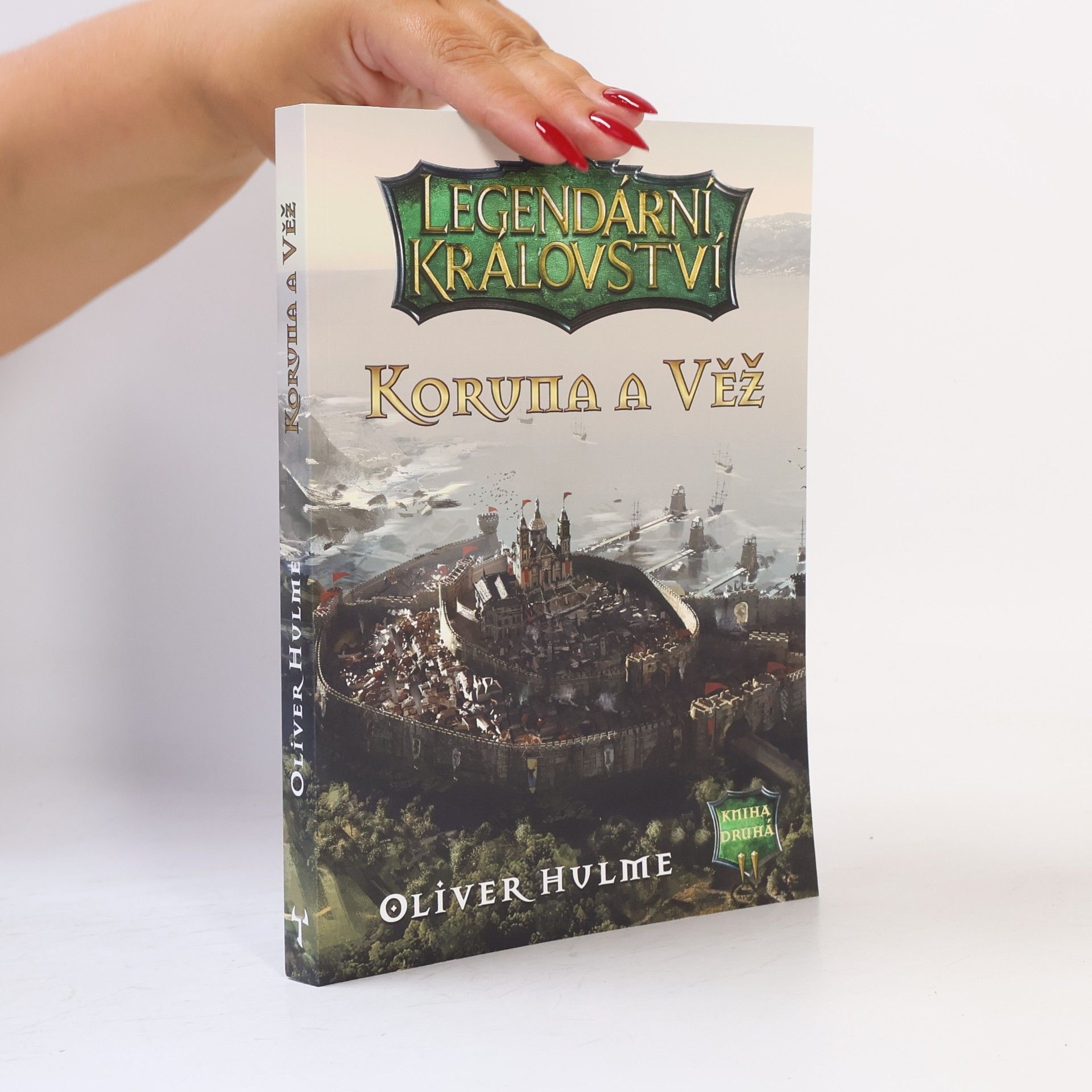 Oliver Hulme Koruna a věž
