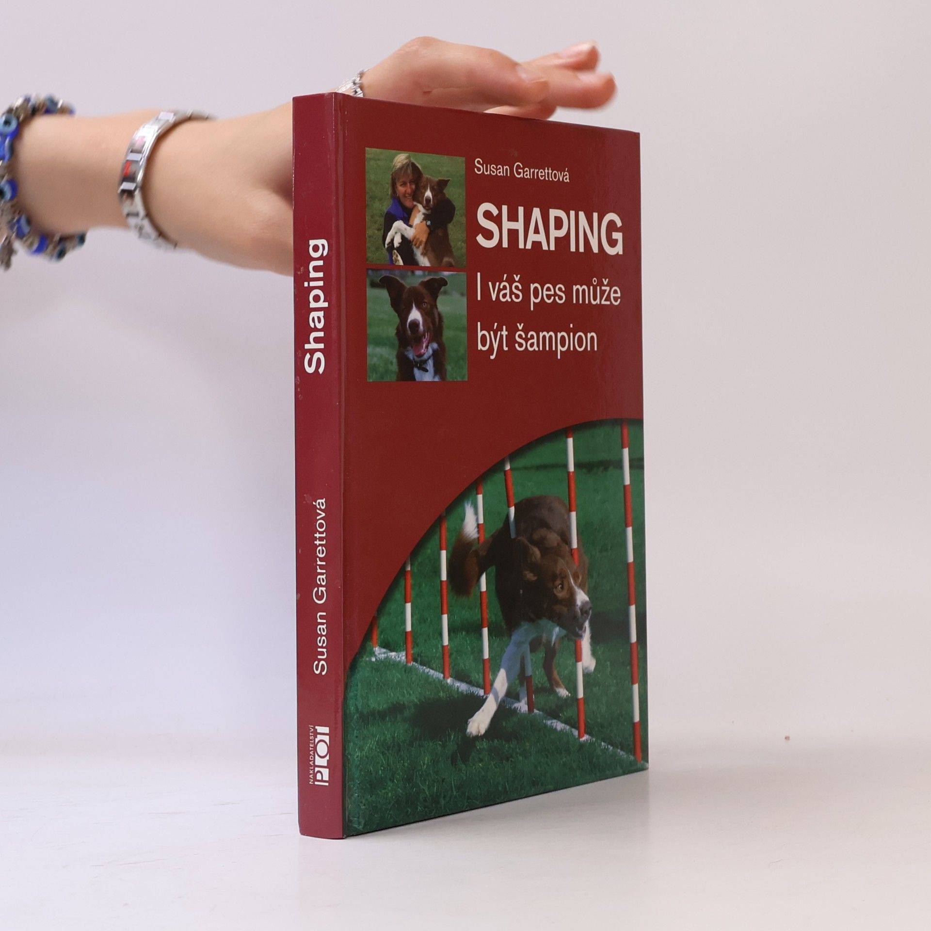 Susan Garrett Shaping. I váš pes může být šampion