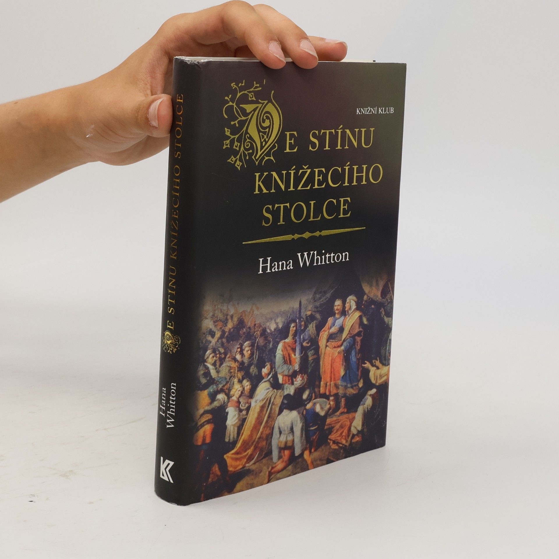 Hana Parkánová-Whitton Ve stínu knížecího stolce