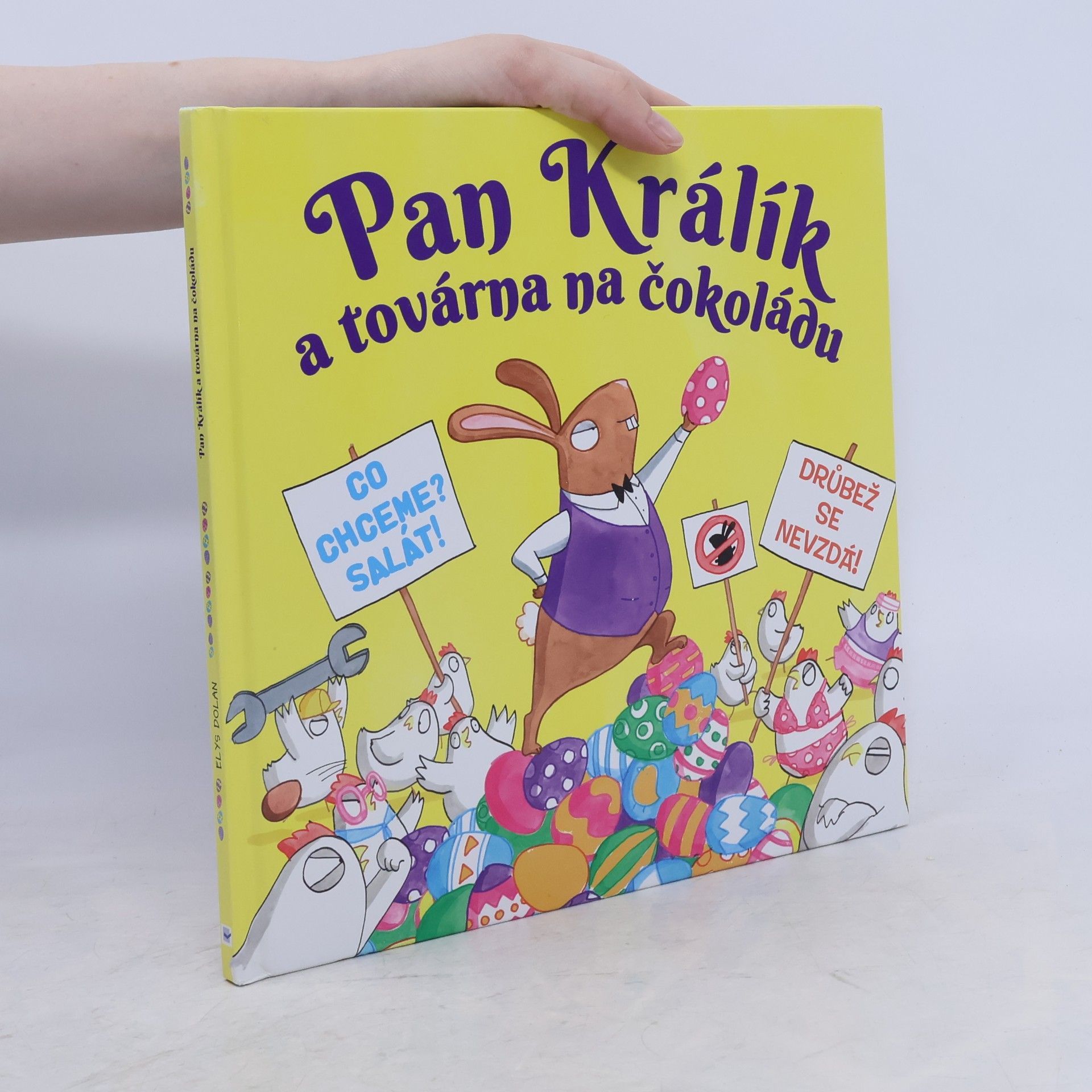 Elys Dolan Pan Králík a továrna na čokoládu