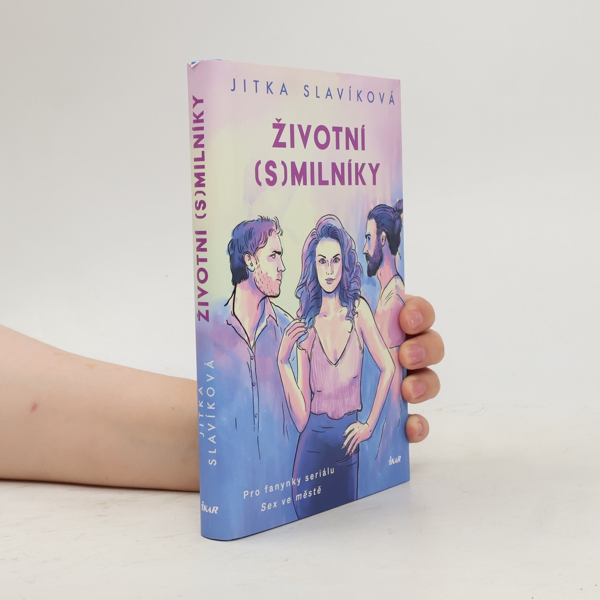 Jitka Slavíková Životní (s)milníky