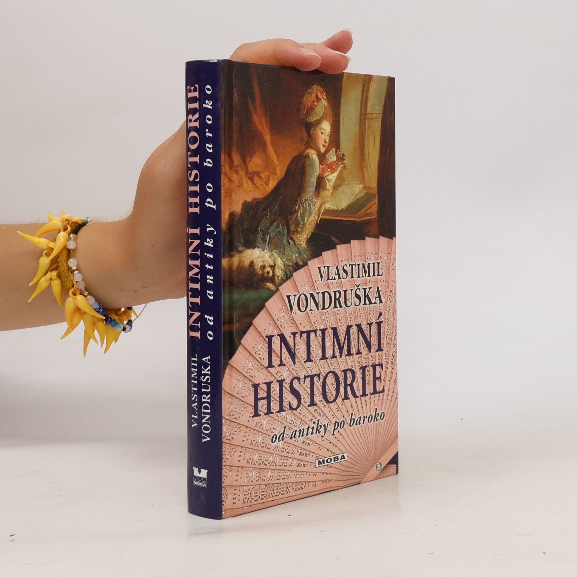 Vlastimil Vondruška Intimní historie od antiky po baroko