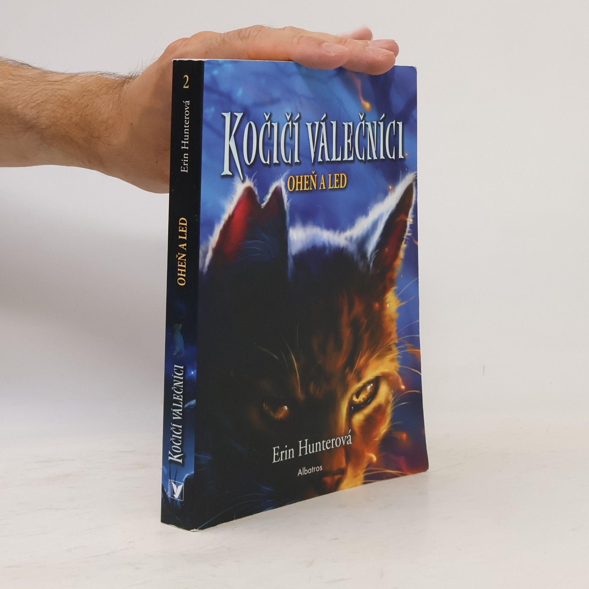 Erin Hunter Kočičí válečníci. Oheň a led