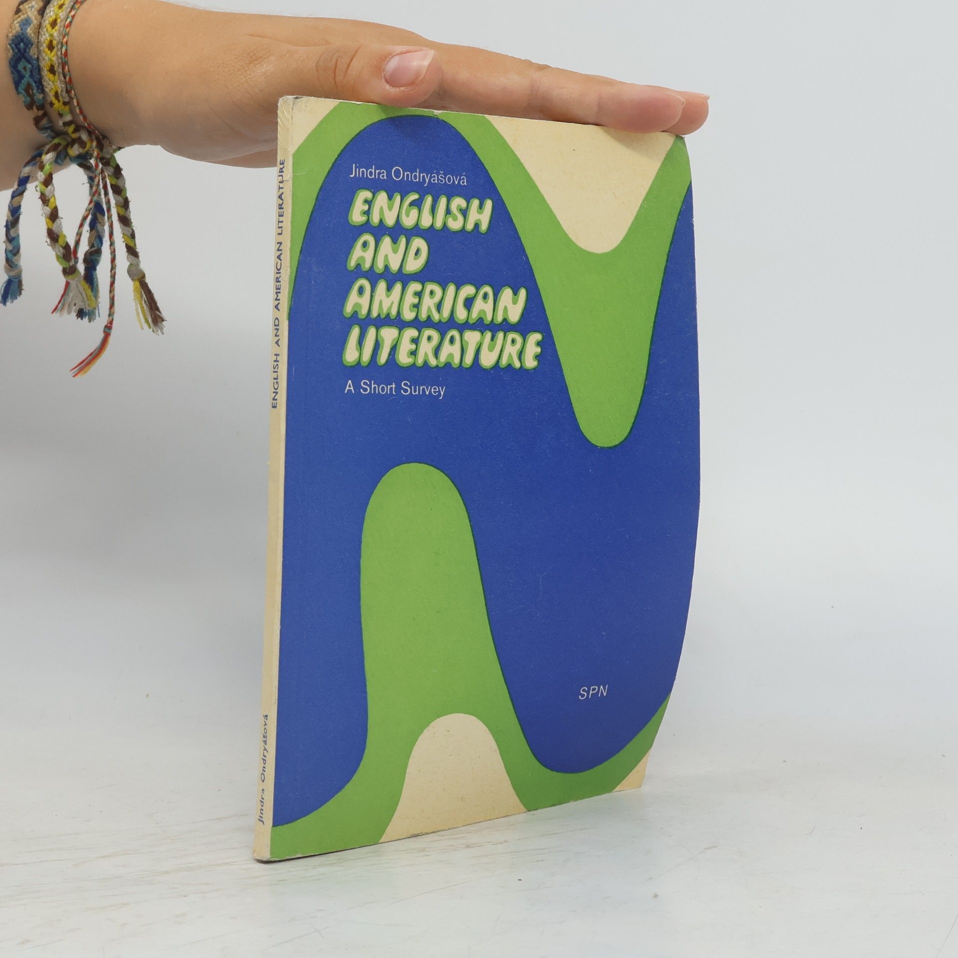 Jindra Ondryášová English and American Literature (A Short Survey)