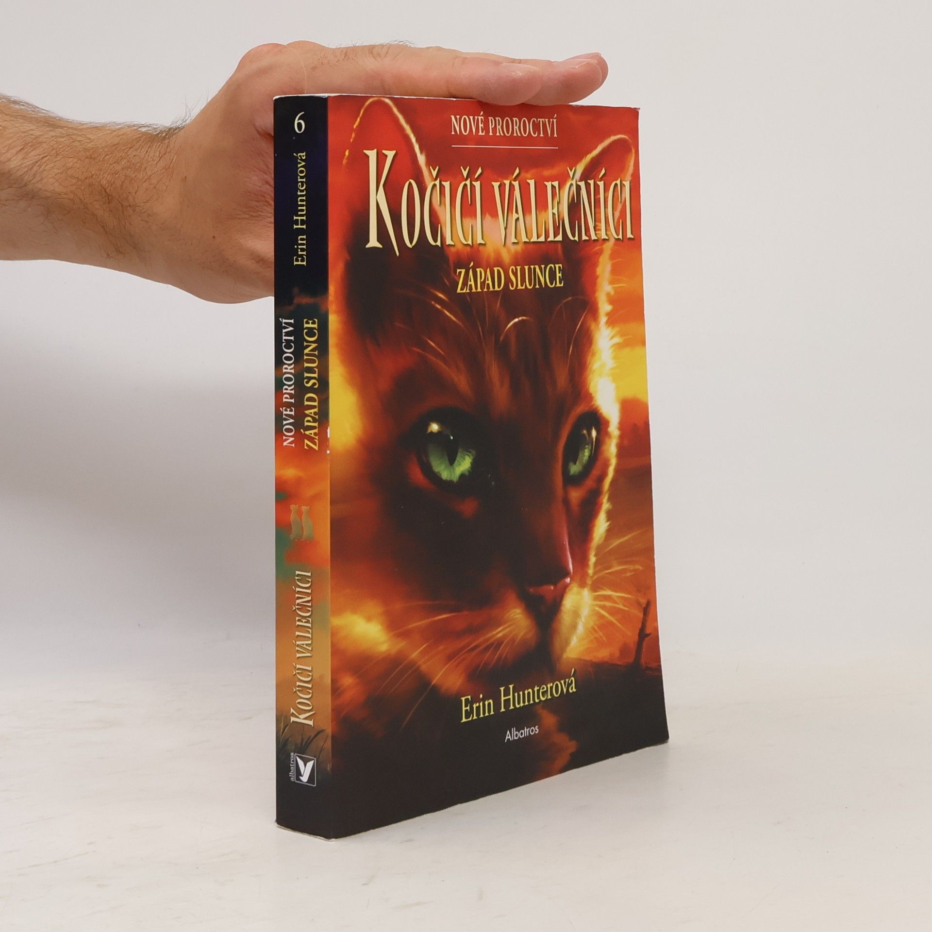 Erin Hunter Kočičí válečníci : nové proroctví. Západ slunce