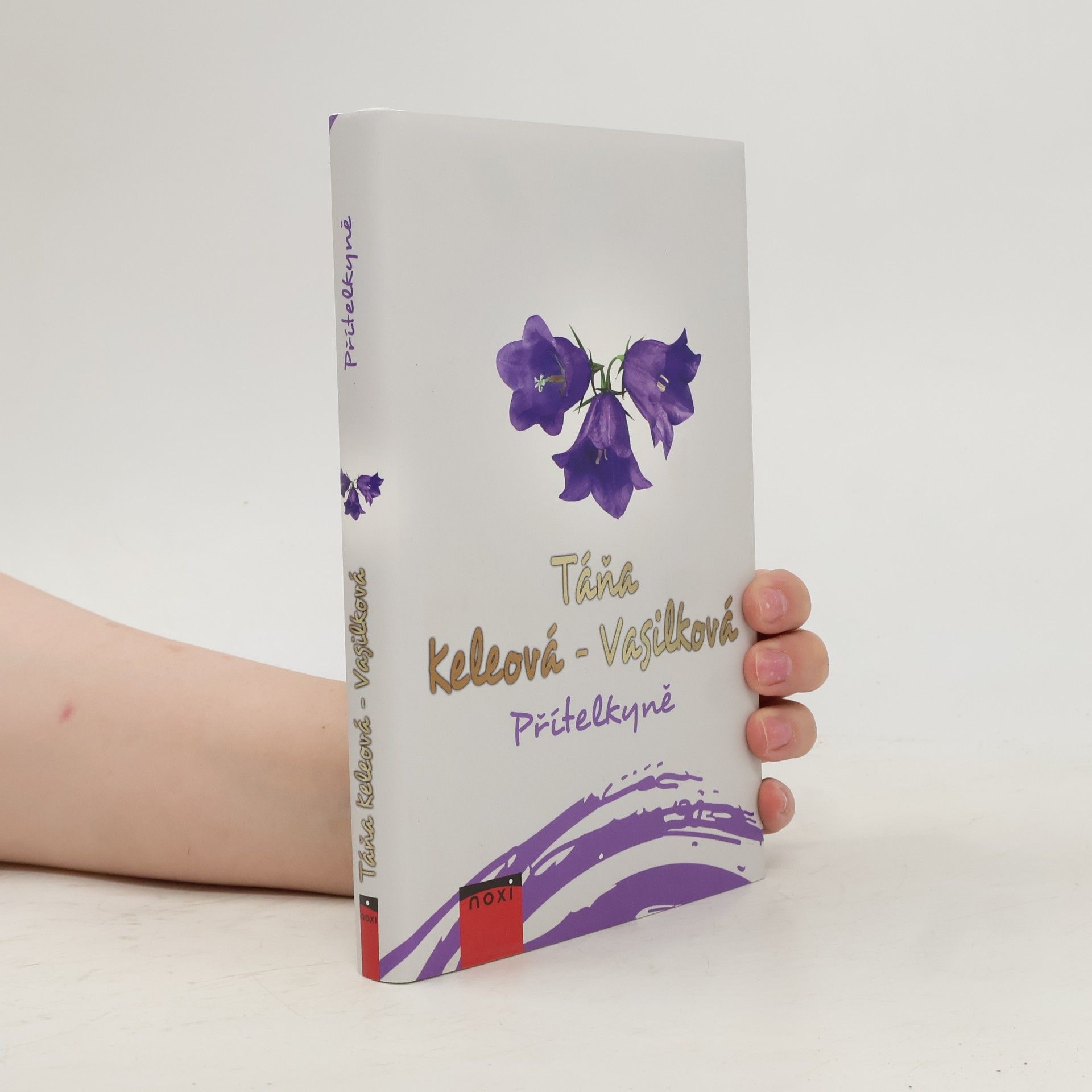 Táňa Keleová-Vasilková Přítelkyně