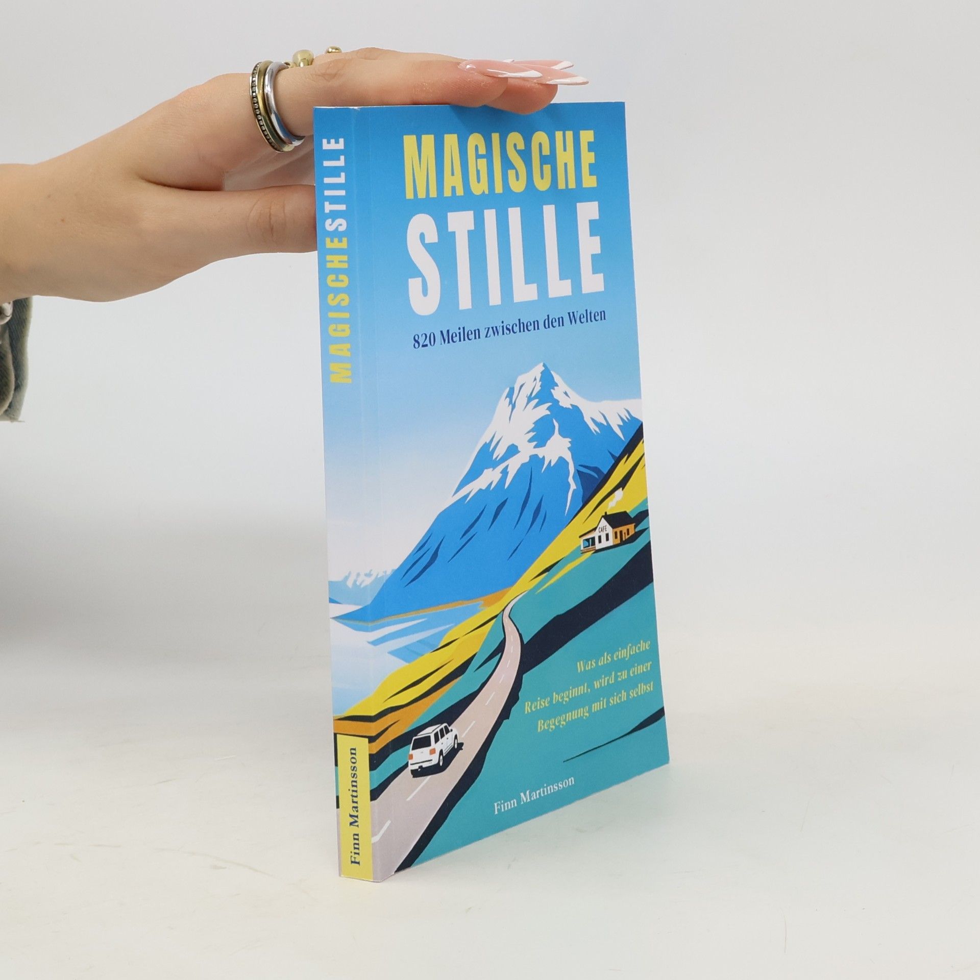 Finn Martinsson Magische Stille - ein Buch über Abenteuer, Identität und die Selbstfindung: ein spannender Roman basierend auf einer wahren Geschichte