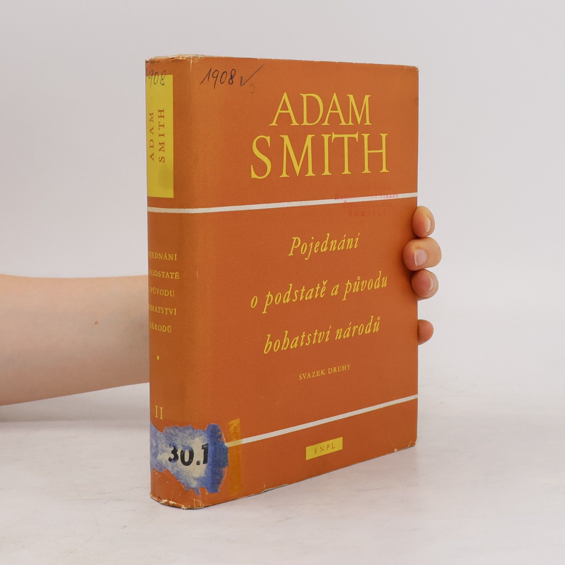 Adam Smith Pojednání o podstatě a původu bohatství národů 2