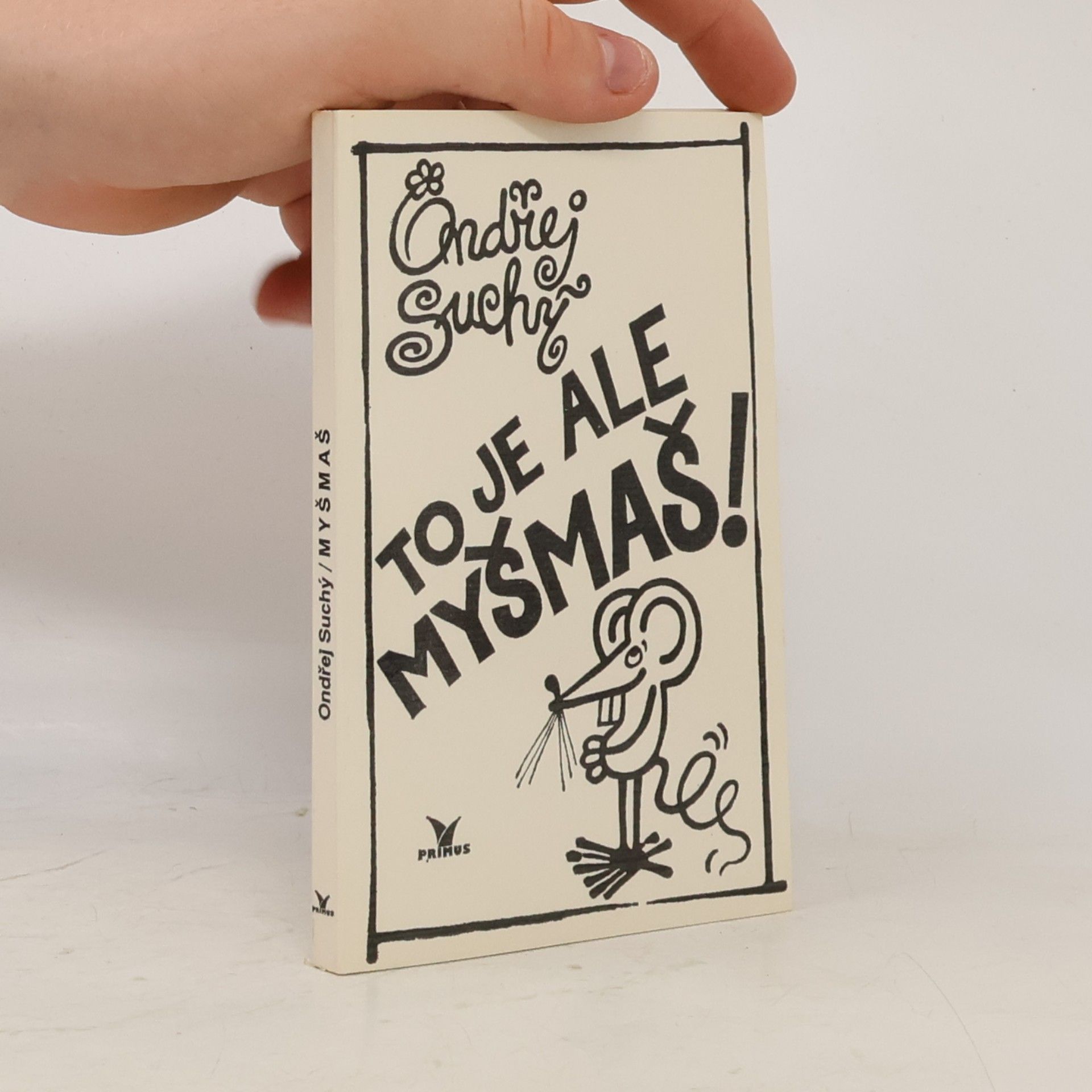 To je ale myšmaš!