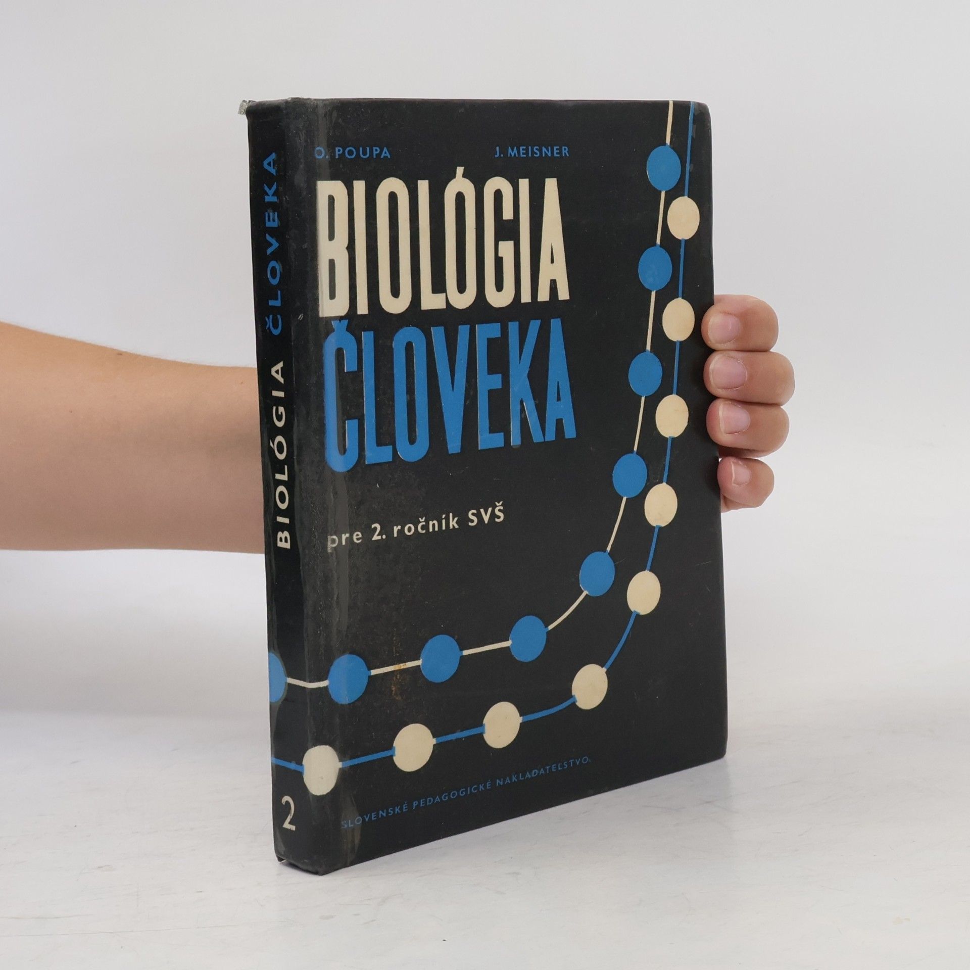 Otakar Poupa Biológia človeka pre 2. ročník SVŠ