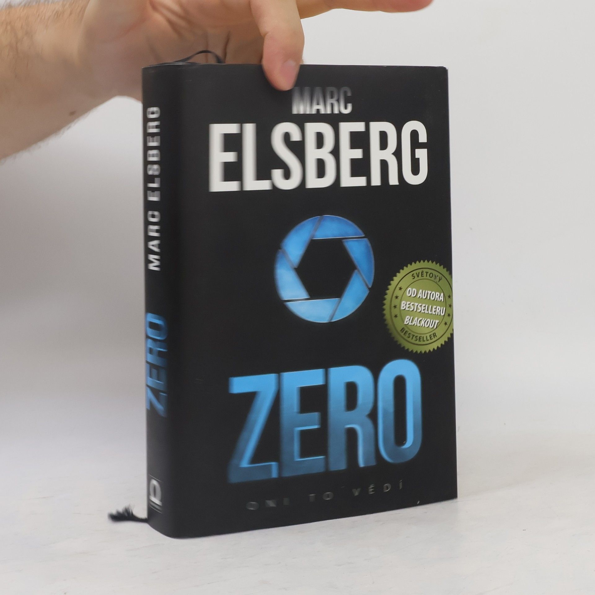 Marc Elsberg Zero: Oni to vědí