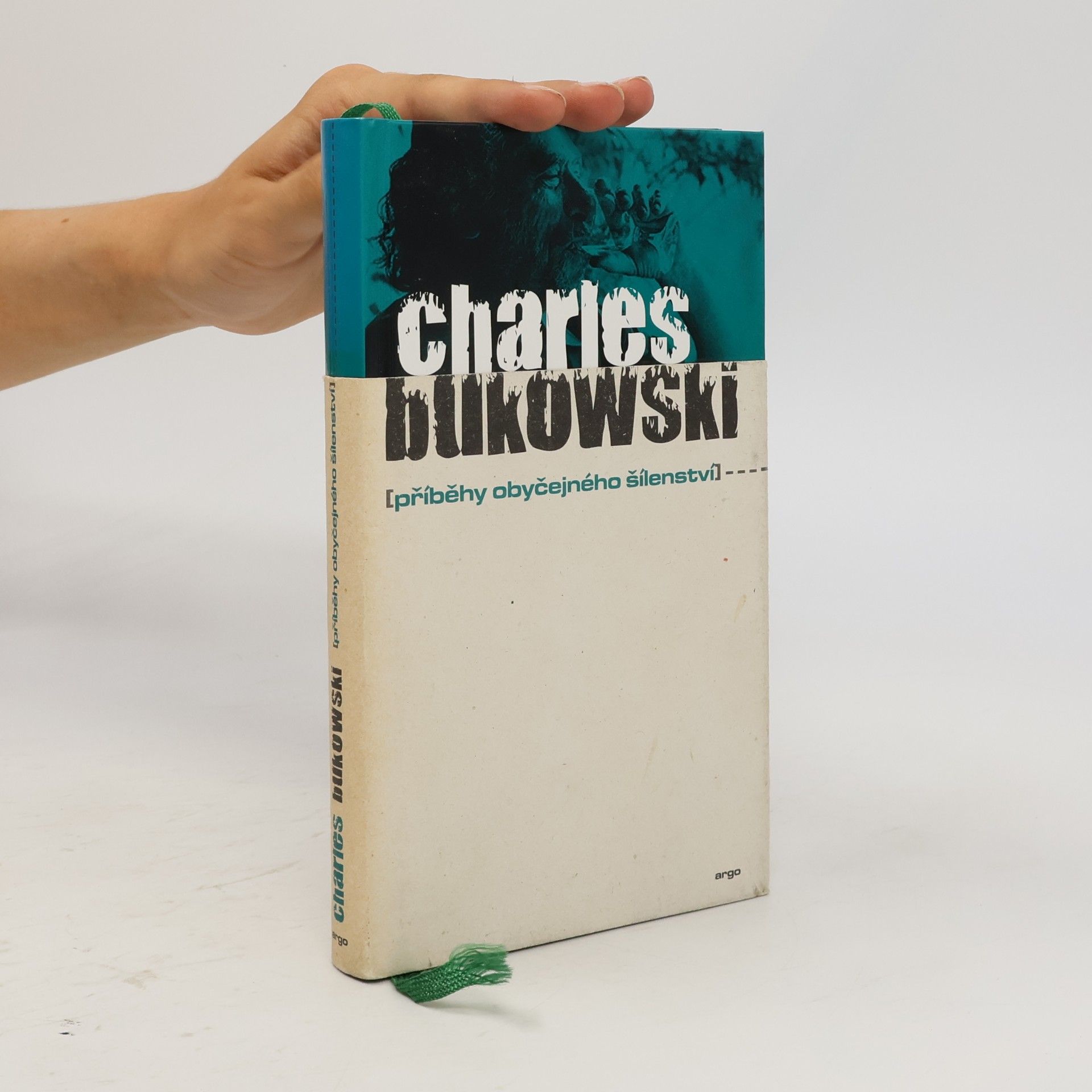 Charles Bukowski Příběhy obyčejného šílenství