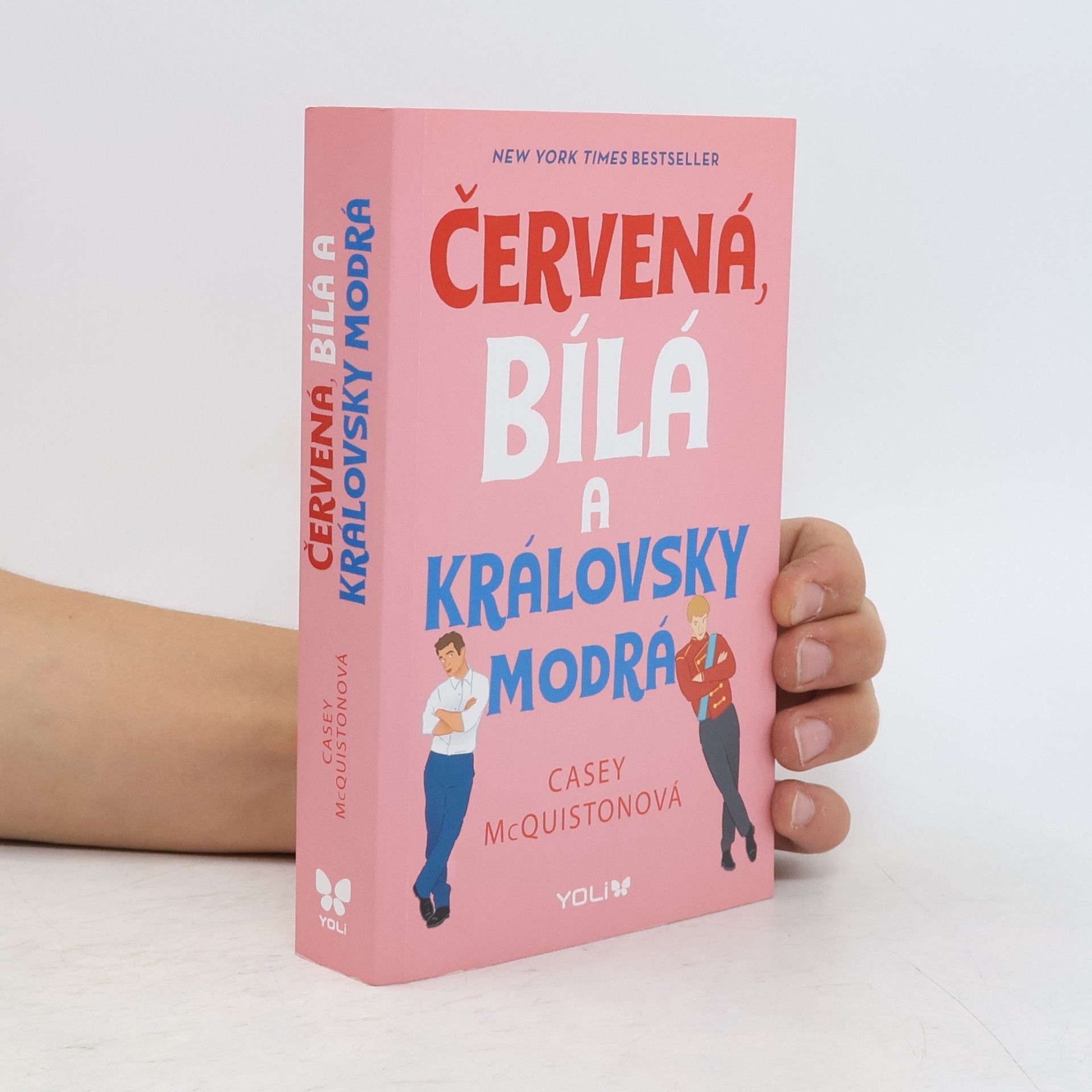 Casey McQuiston Červená, bílá a královsky modrá