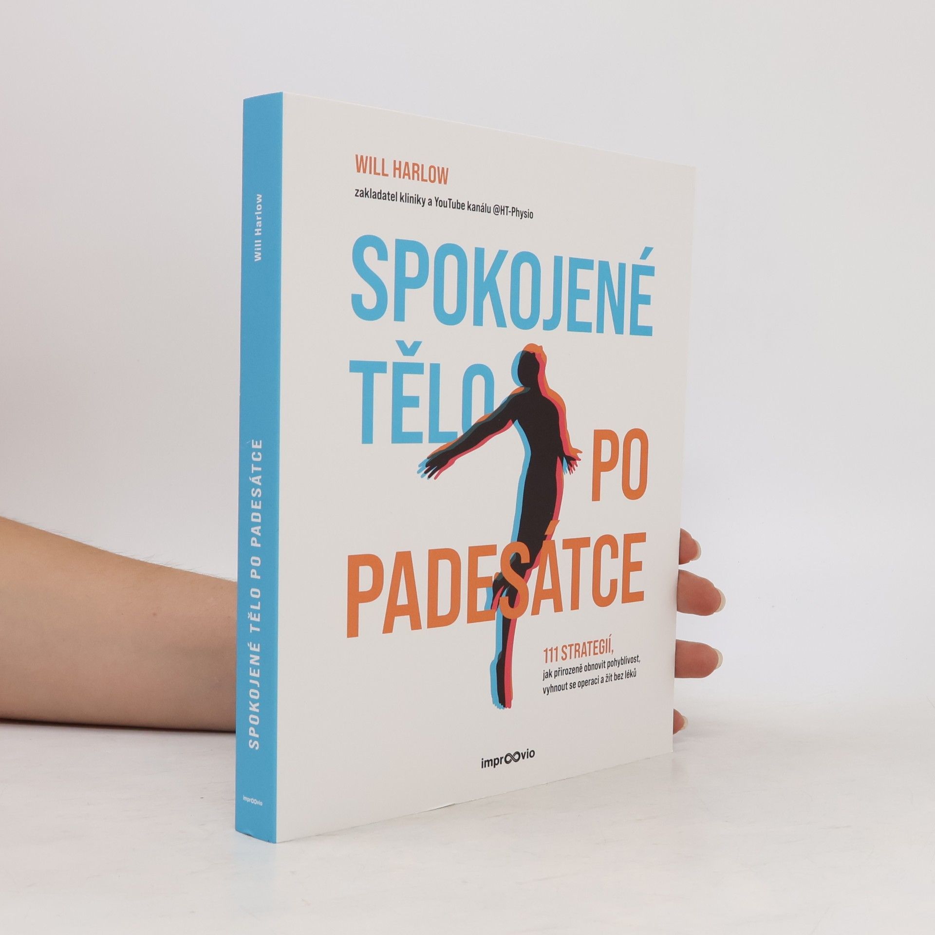 William M. Harlow Spokojené tělo po padesátce