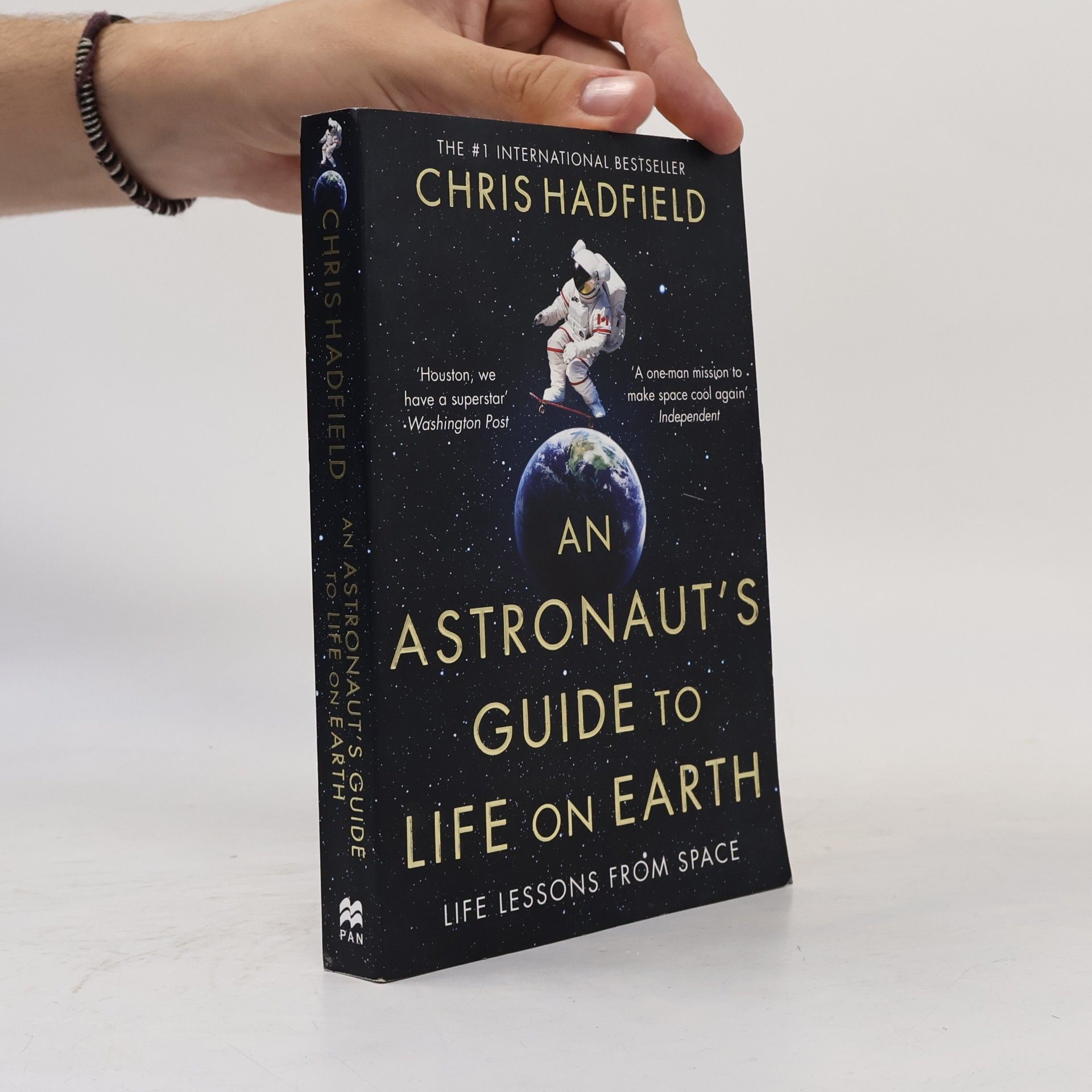 Chris Hadfield An Astronaut's Guide to Life on Earth