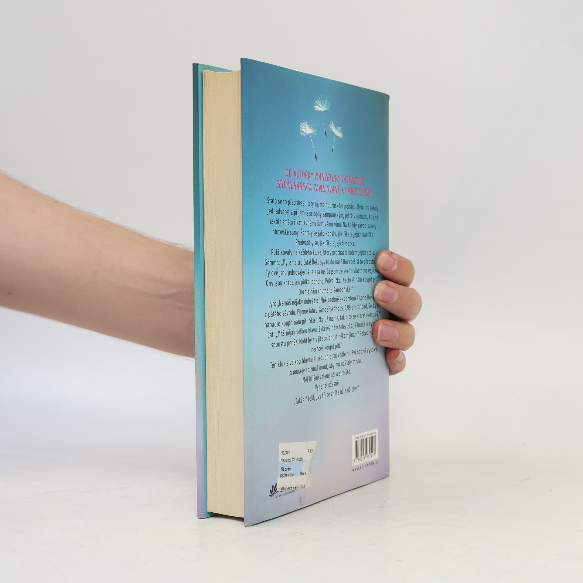 Liane Moriarty Tři přání