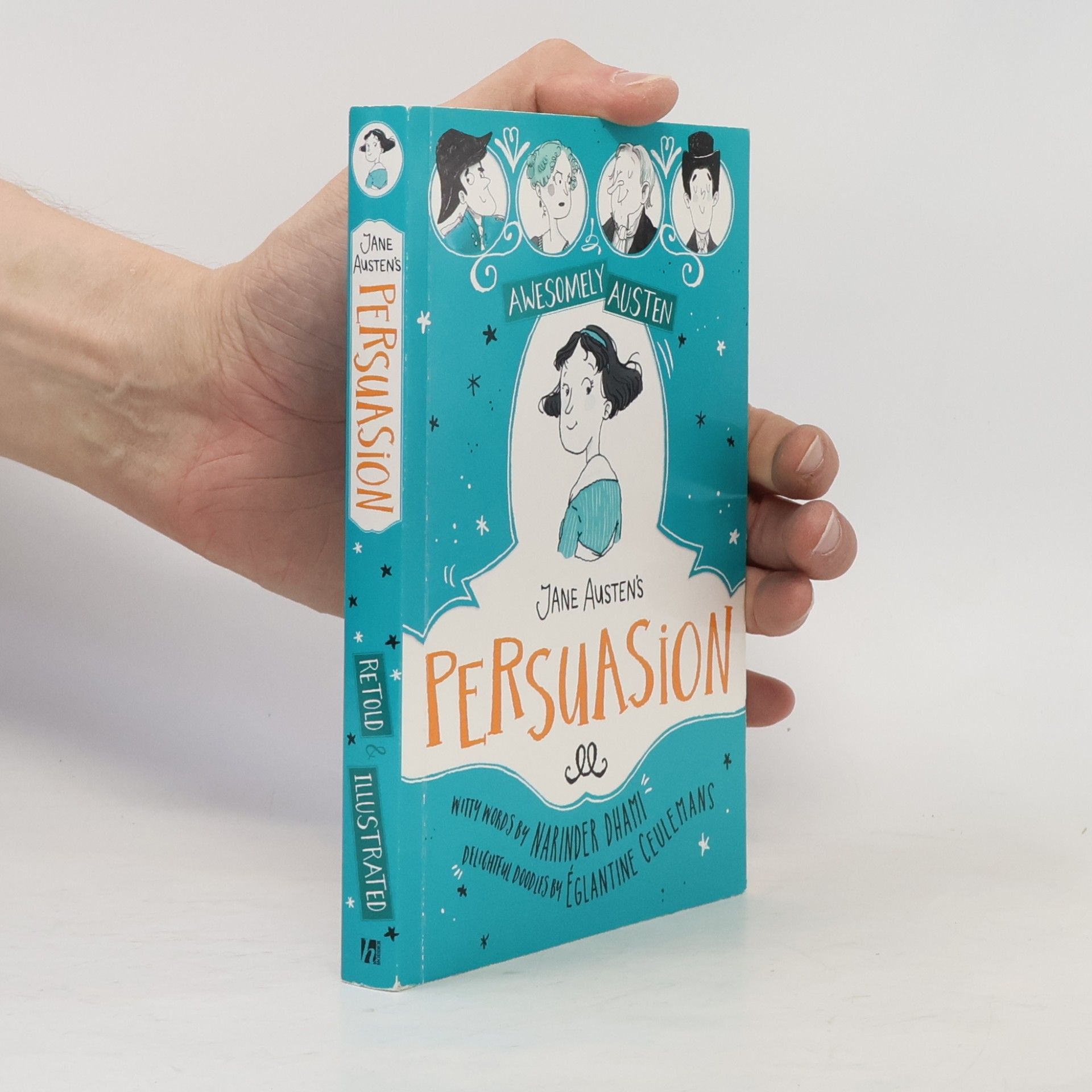 Awesomely Austen - Illustrated and Retold: Jane Austen's Persuasion