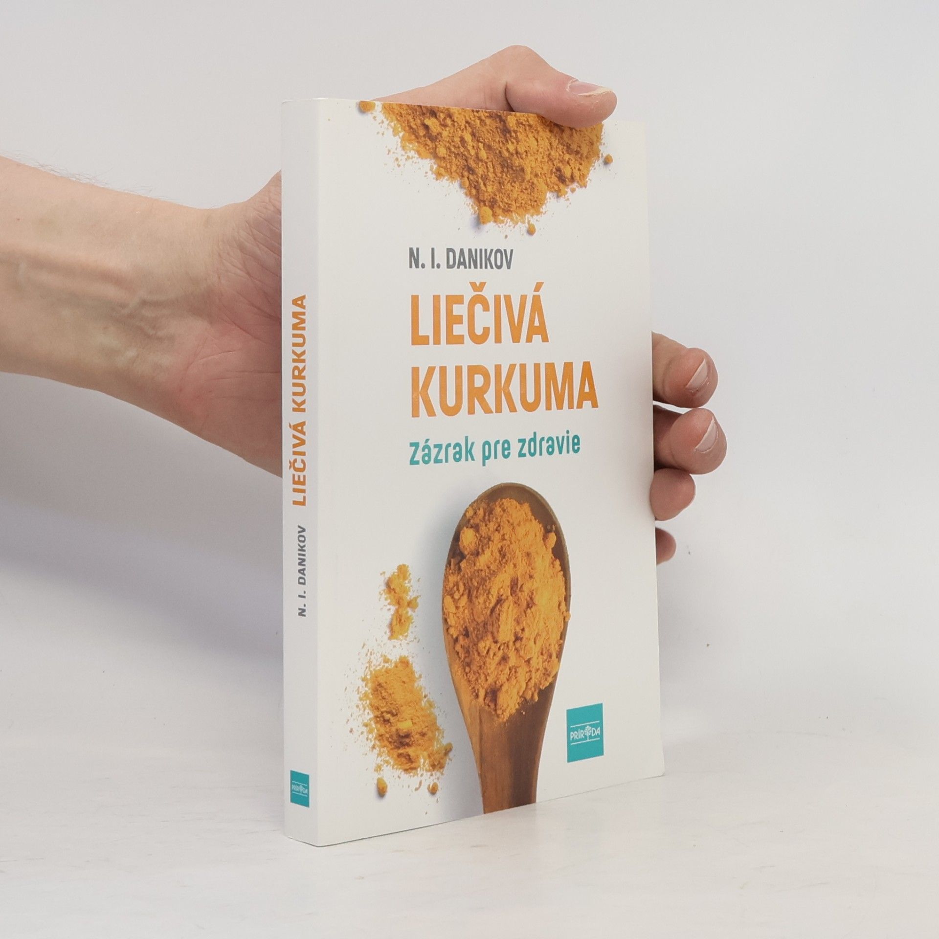 Nikolaj Illarionovič Danikov Liečivá kurkuma