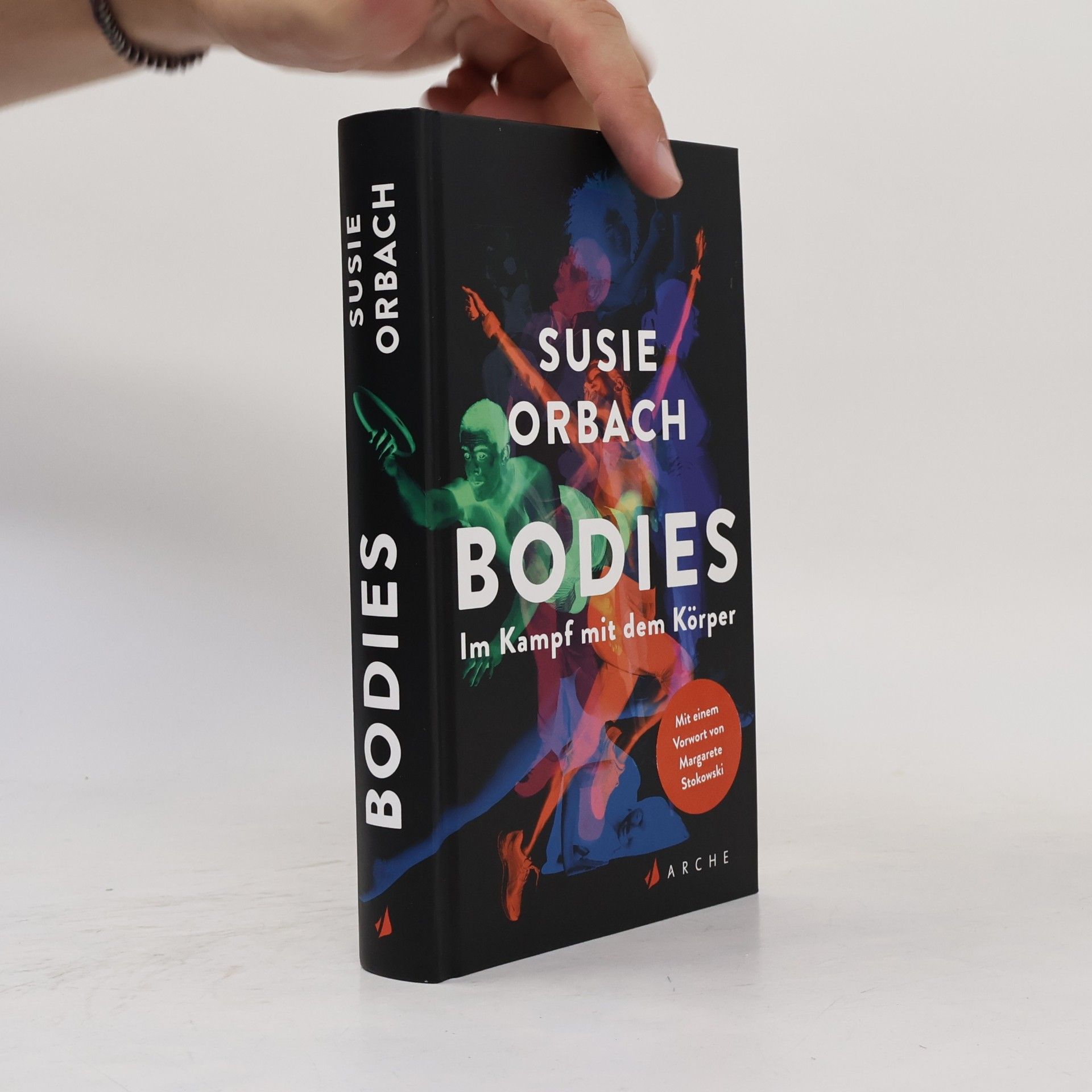 Susie Orbach Bodies. Im Kampf mit dem Körper