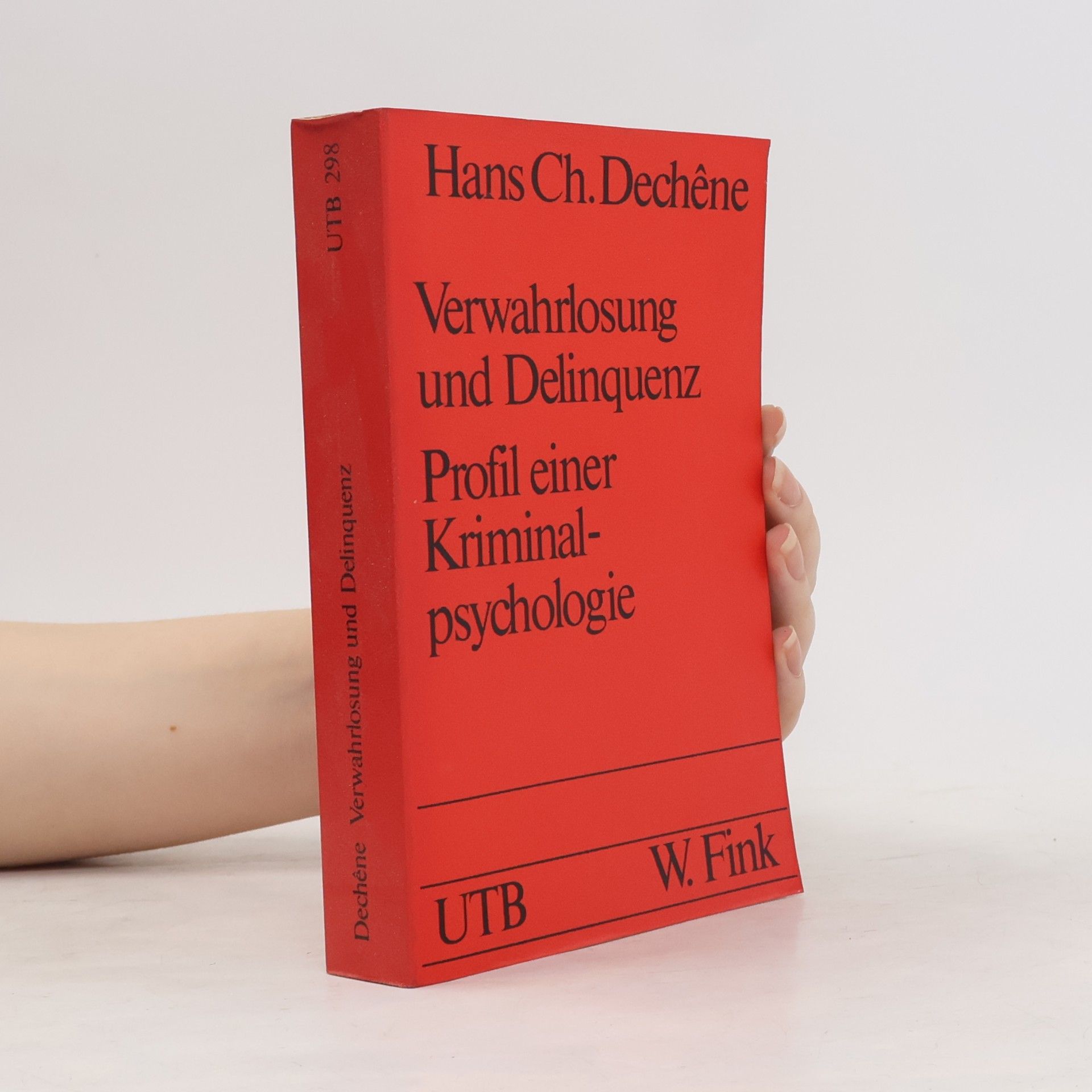 Uni-Taschenbücher - 289: Verwahrlosung und Delinquenz