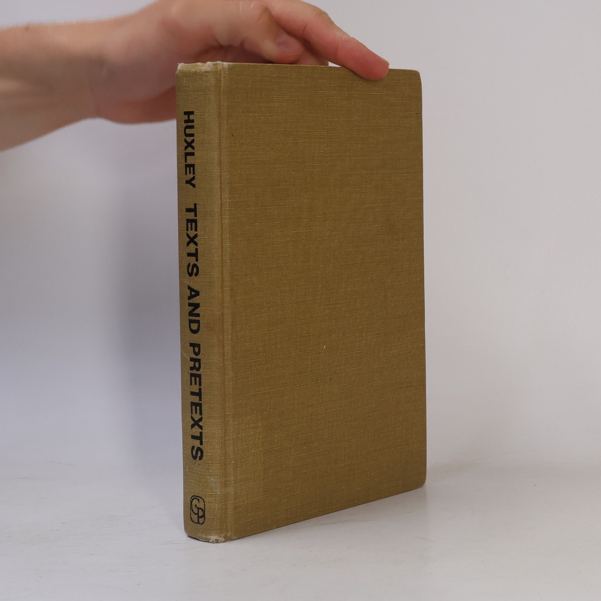 Aldous Huxley Texts and Pretexts