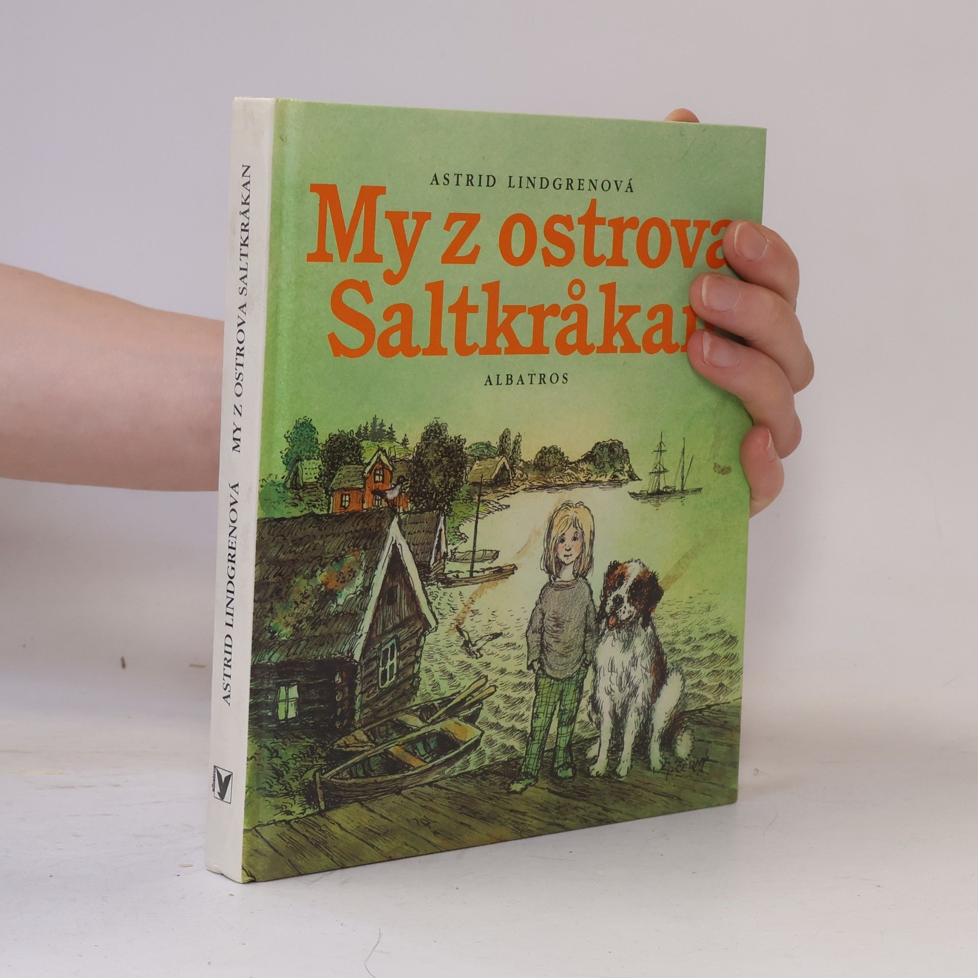 Astrid Lindgren My z ostrova Saltkråkan
