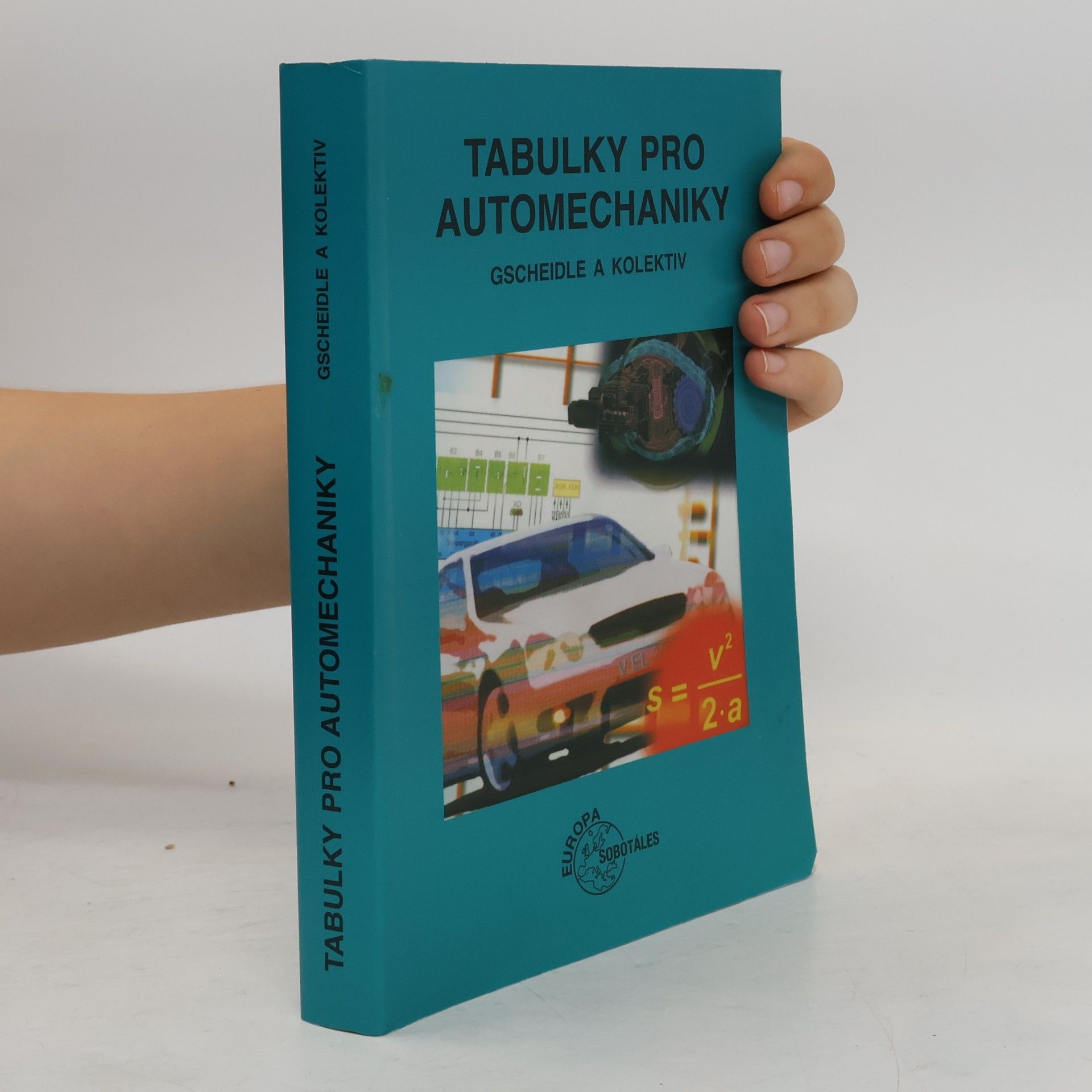 Rolf Gscheidle Tabulky pro automechaniky