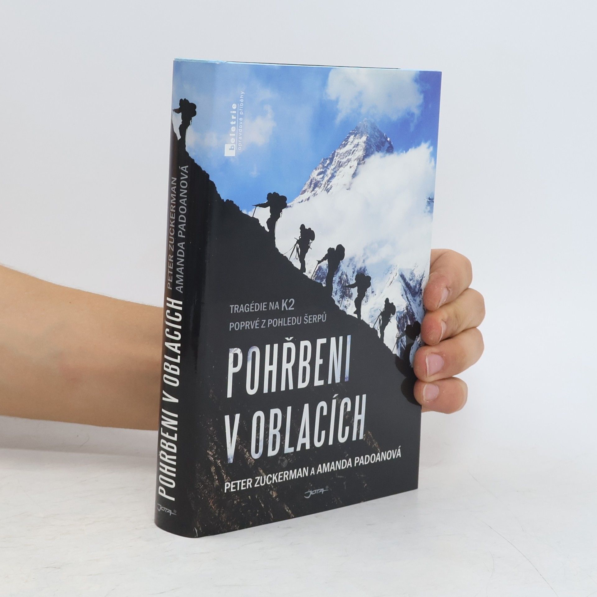 Amanda Padoan Pohřbeni v oblacích. Tragédie na K2 poprvé z pohledu šerpů