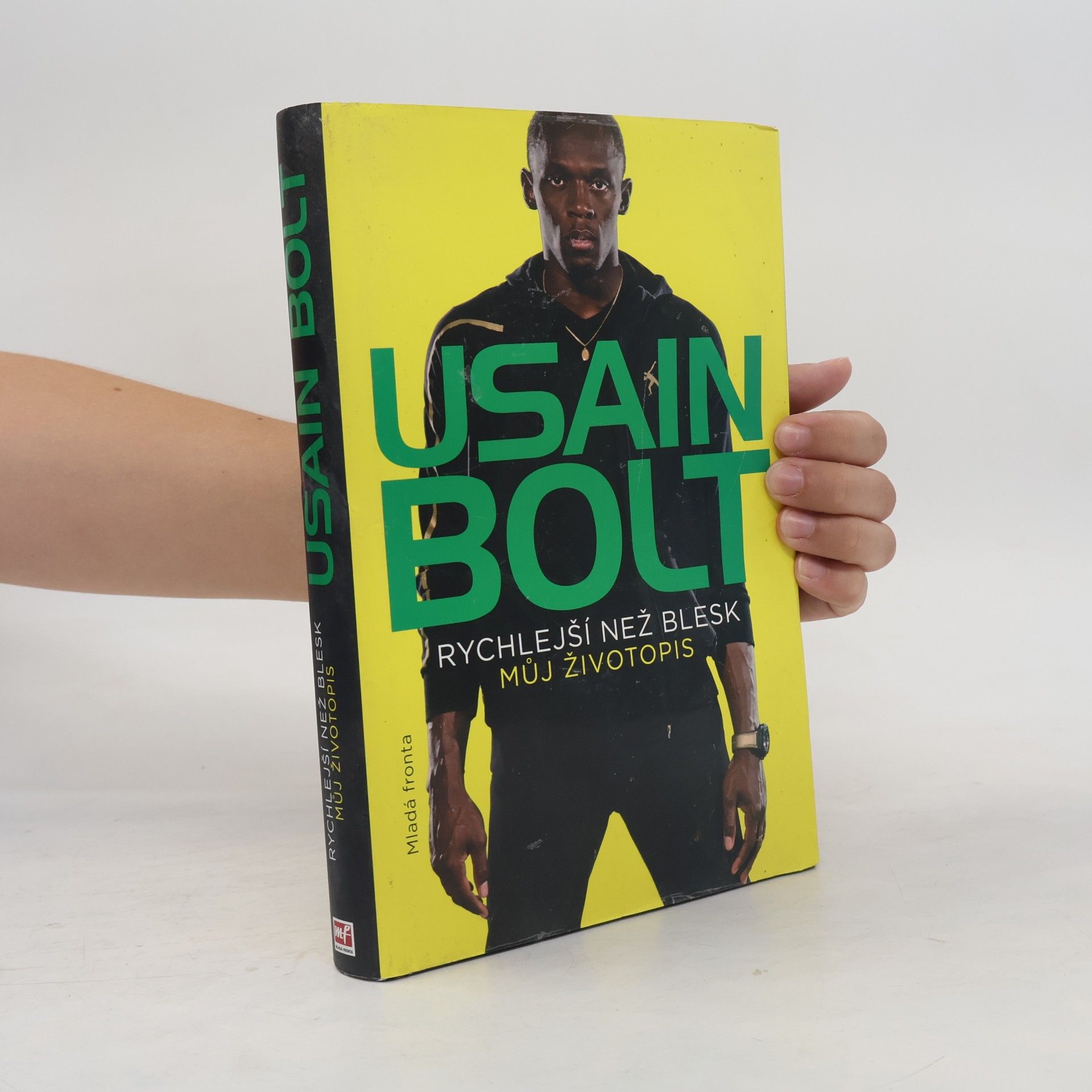 Usain Bolt. Rychlejší než blesk. Můj životopis