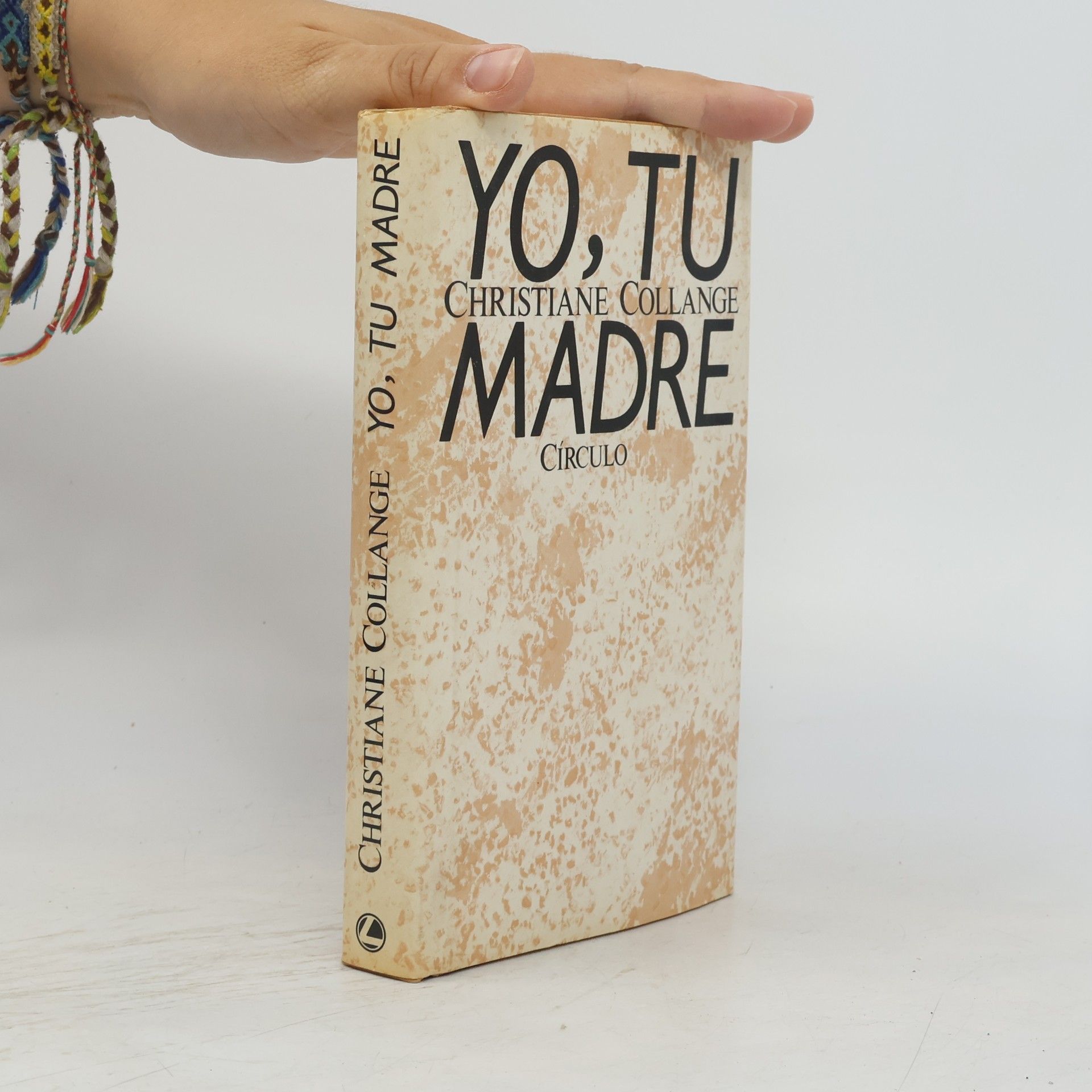 Christiane Collange Yo, tu madre