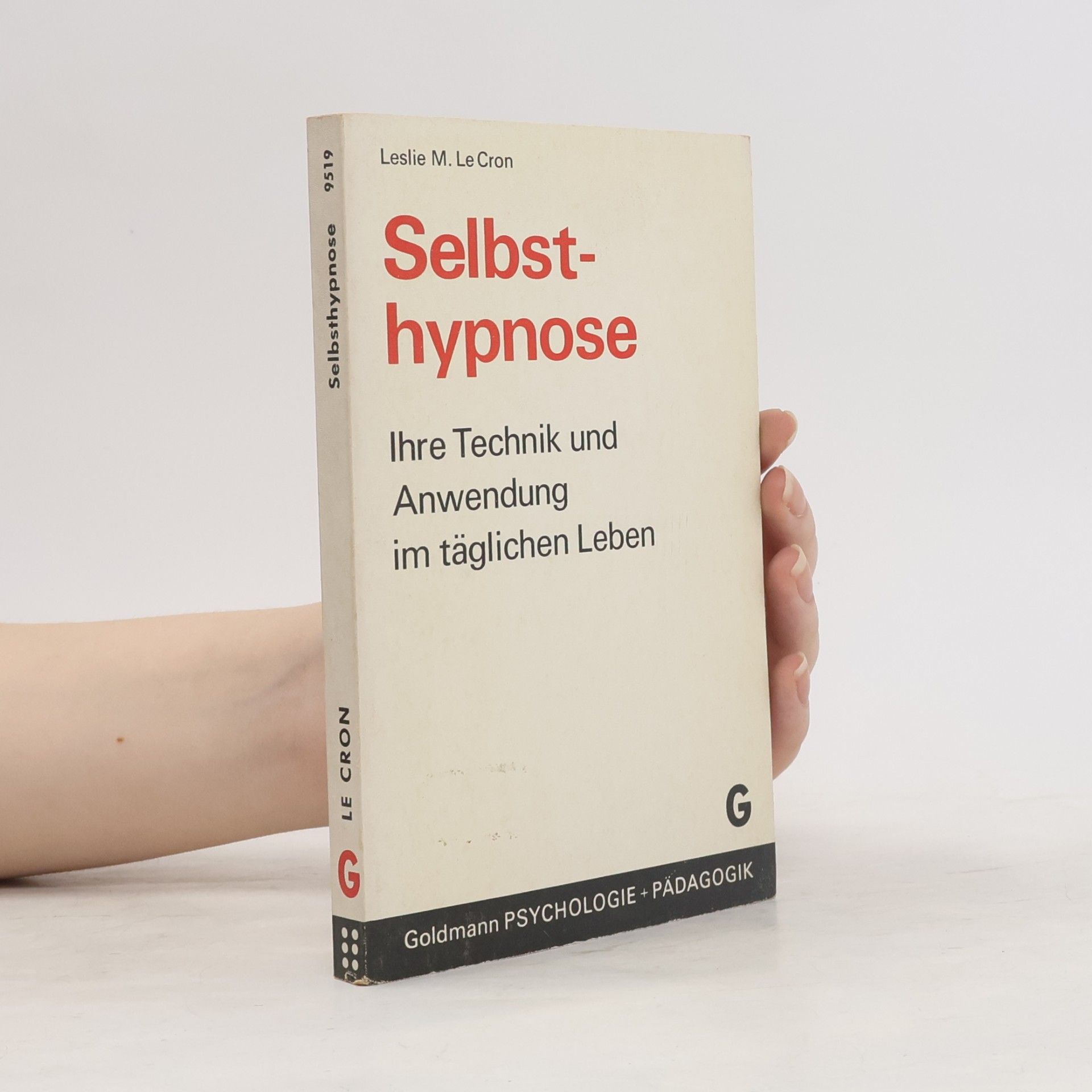 Leslie M. LeCron Selbsthypnose