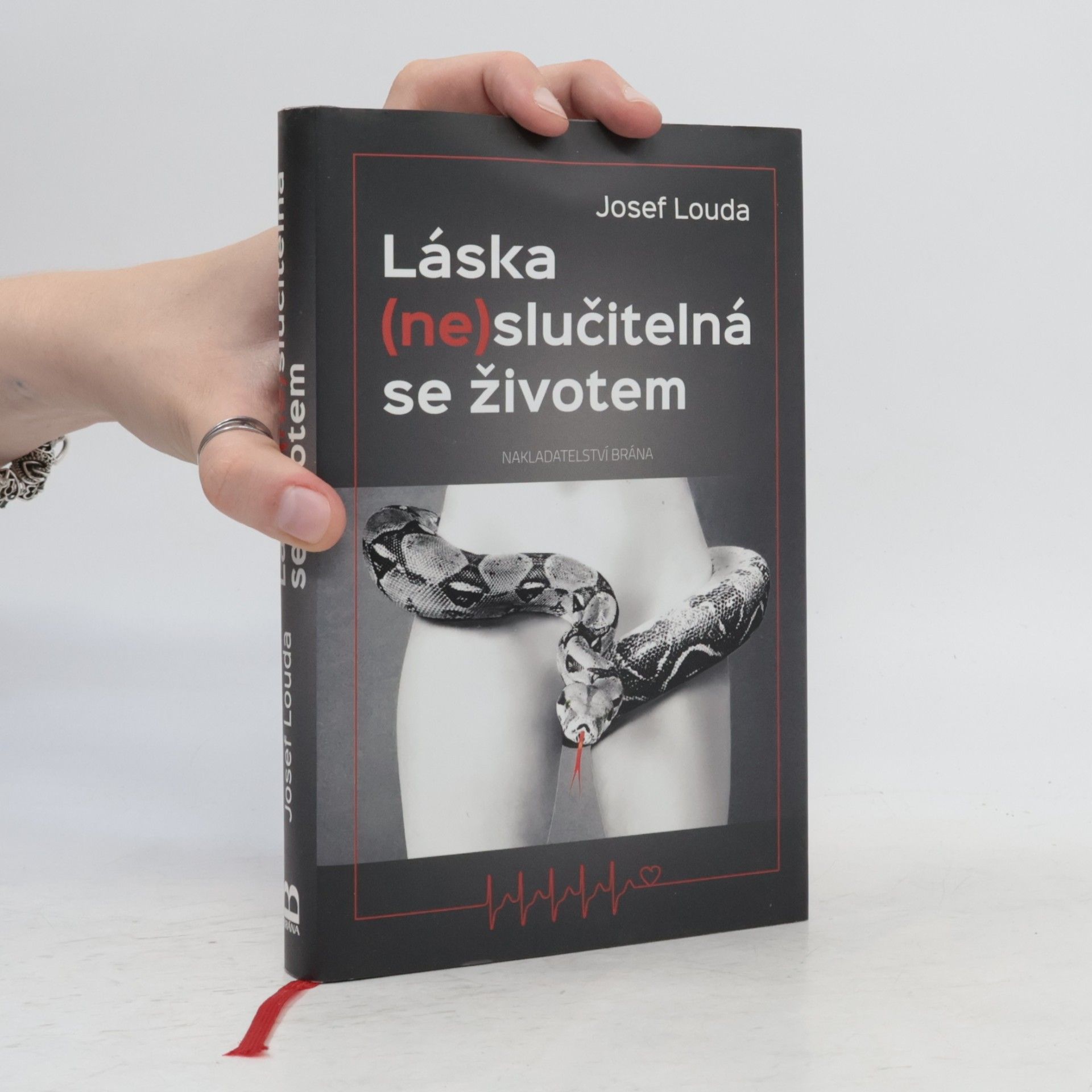Josef Louda Láska (ne)slučitelná se životem