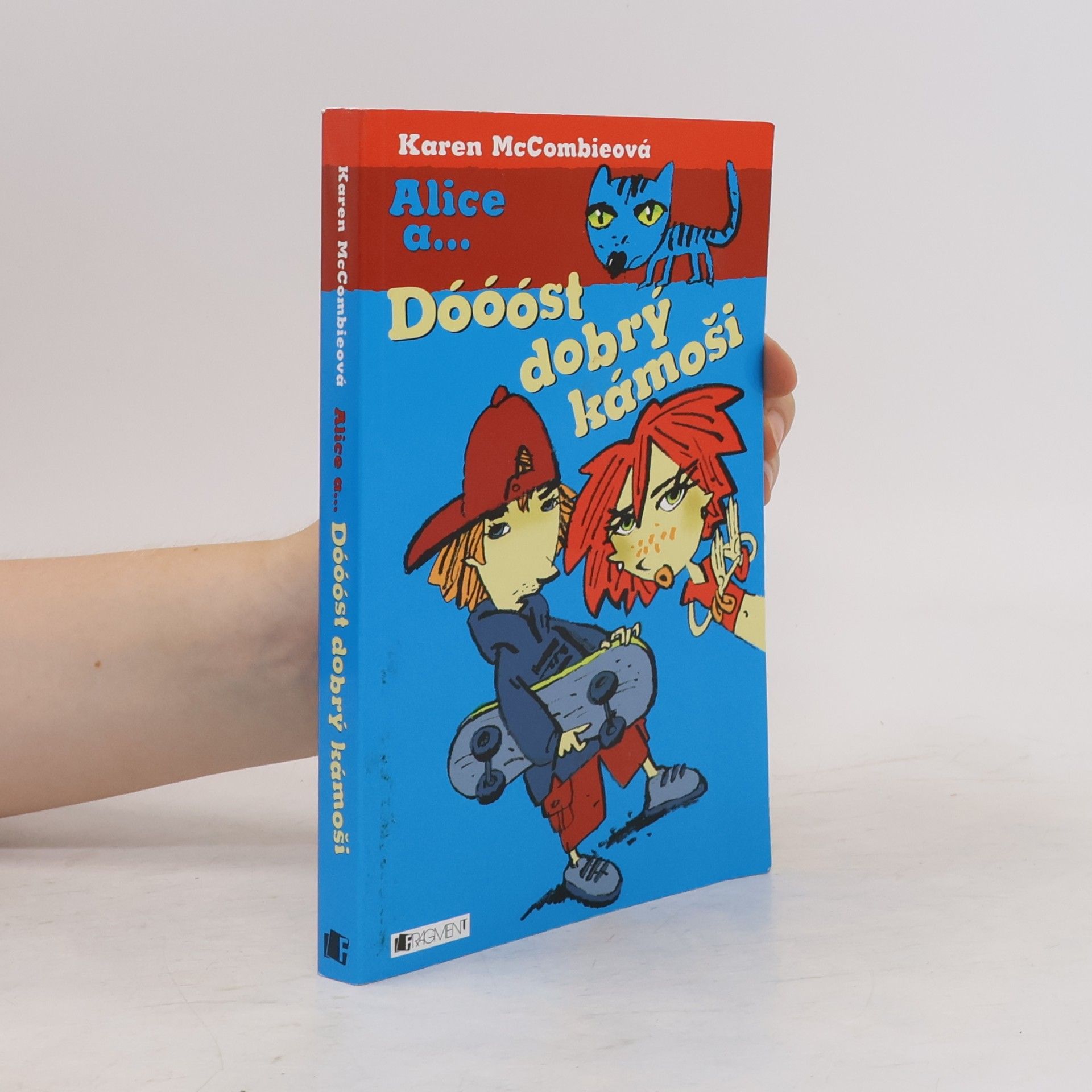 Karen McCombie Dóóóst dobrý kámoši