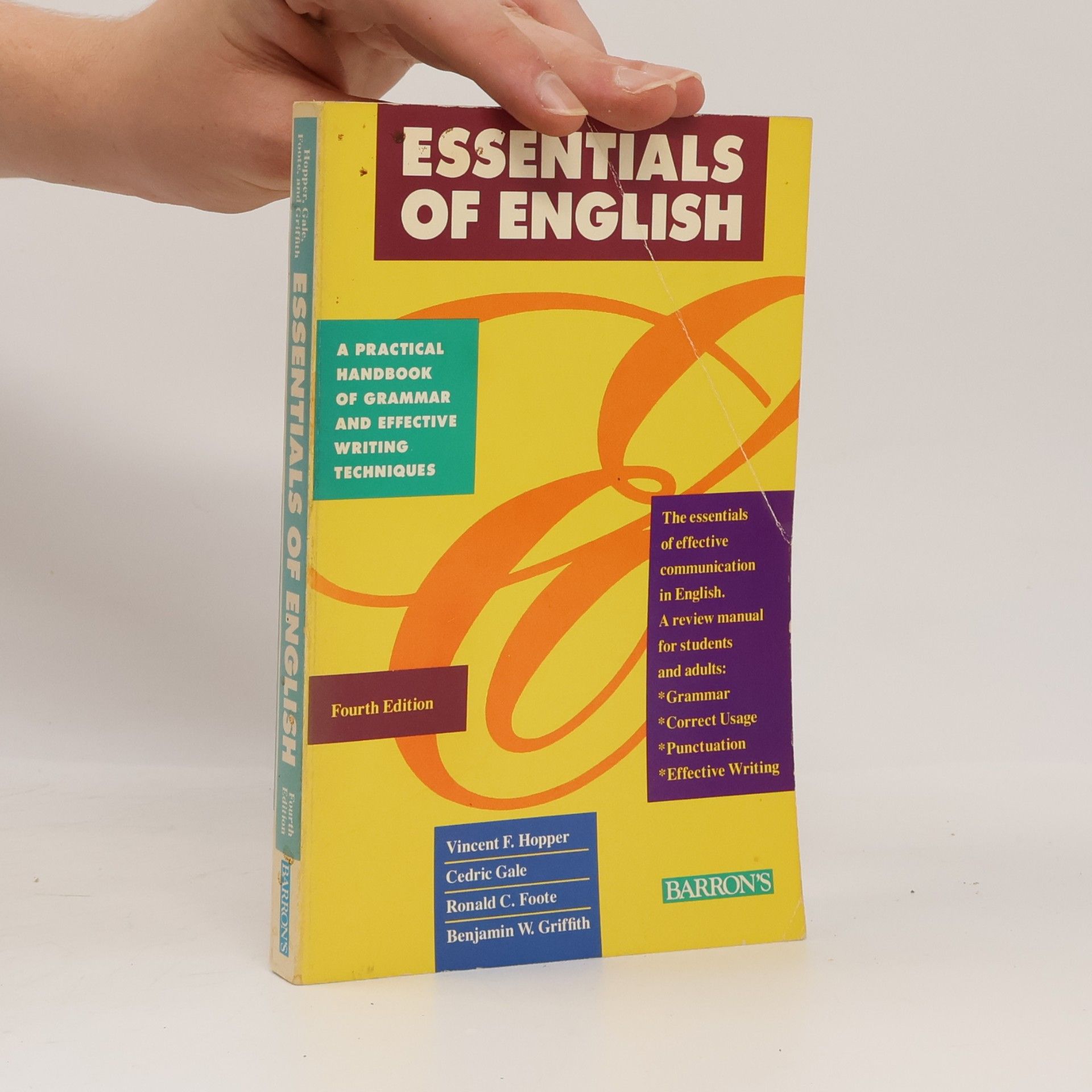 Ronald C. Foote Essentials of English - Fourth Edition