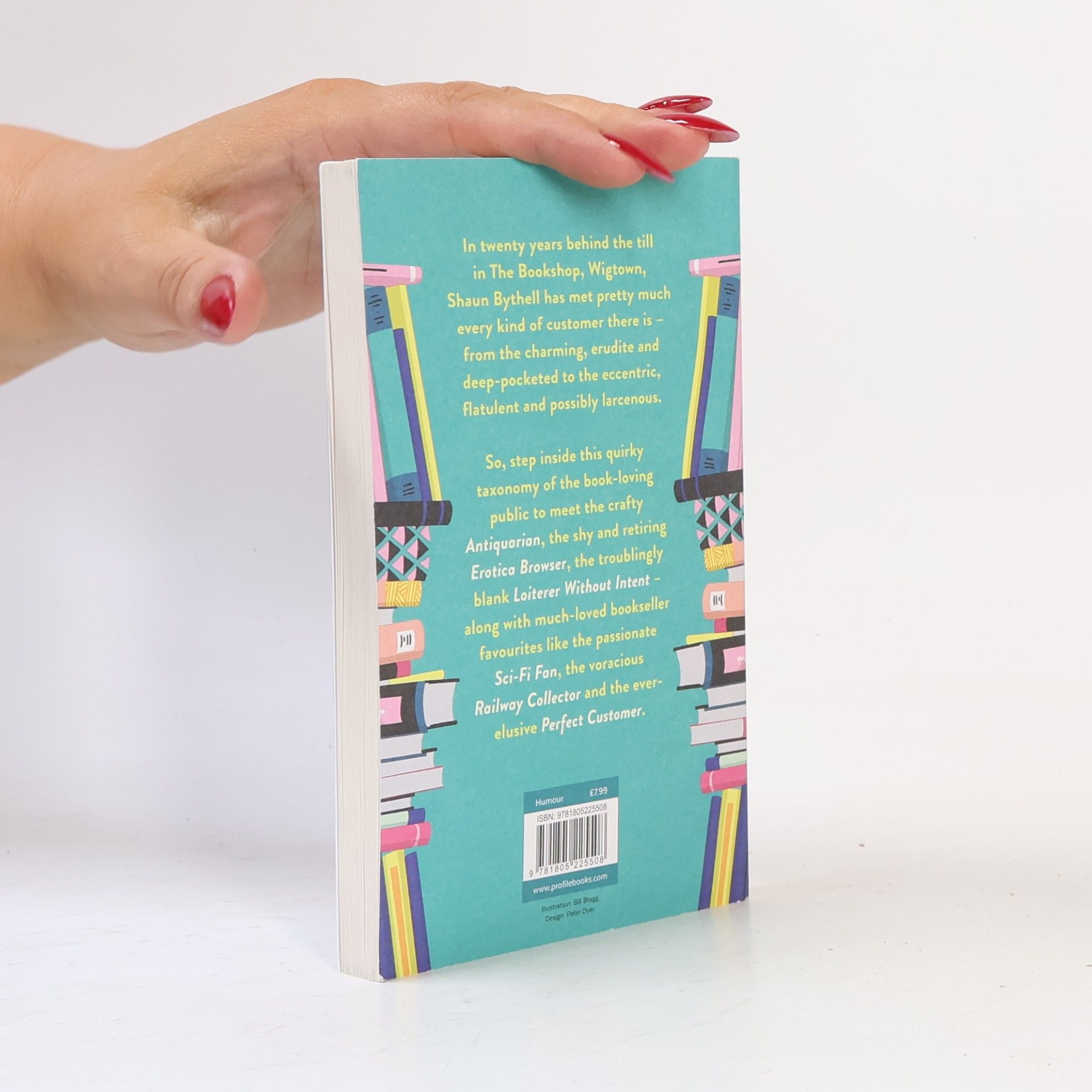Shaun Bythell Seven Kinds of People You Find in Bookshops
