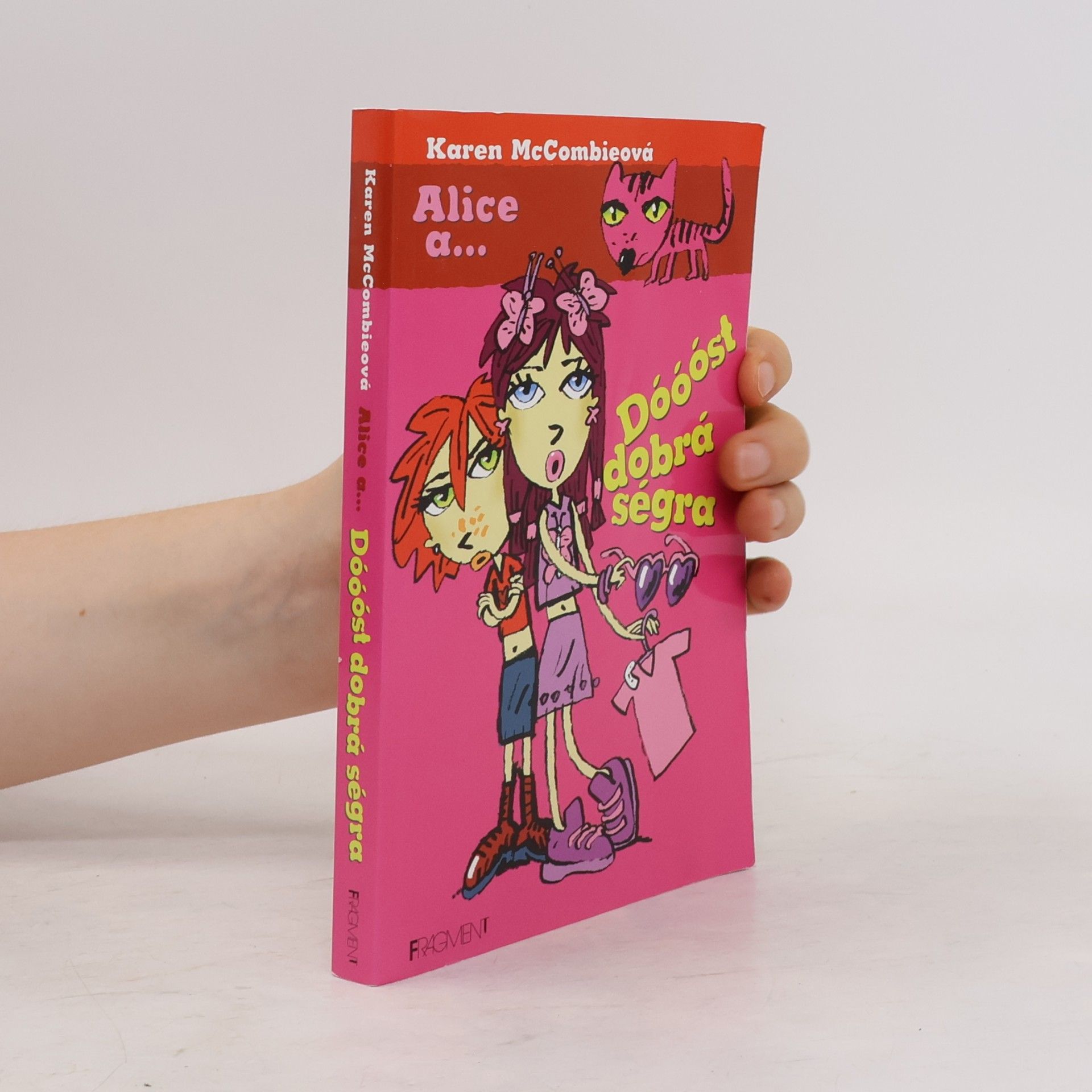 Karen McCombie Alice a... Dóóóst dobrá ségra