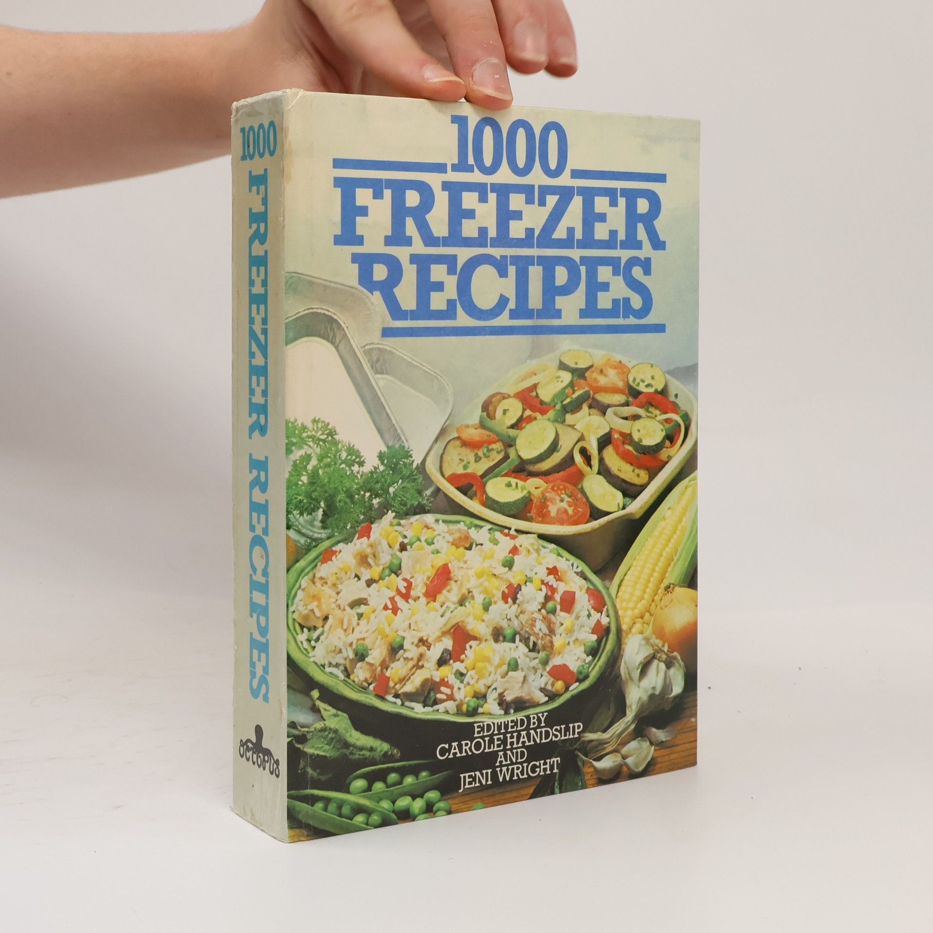 Carole Handslip 1000 Freezer Recipes