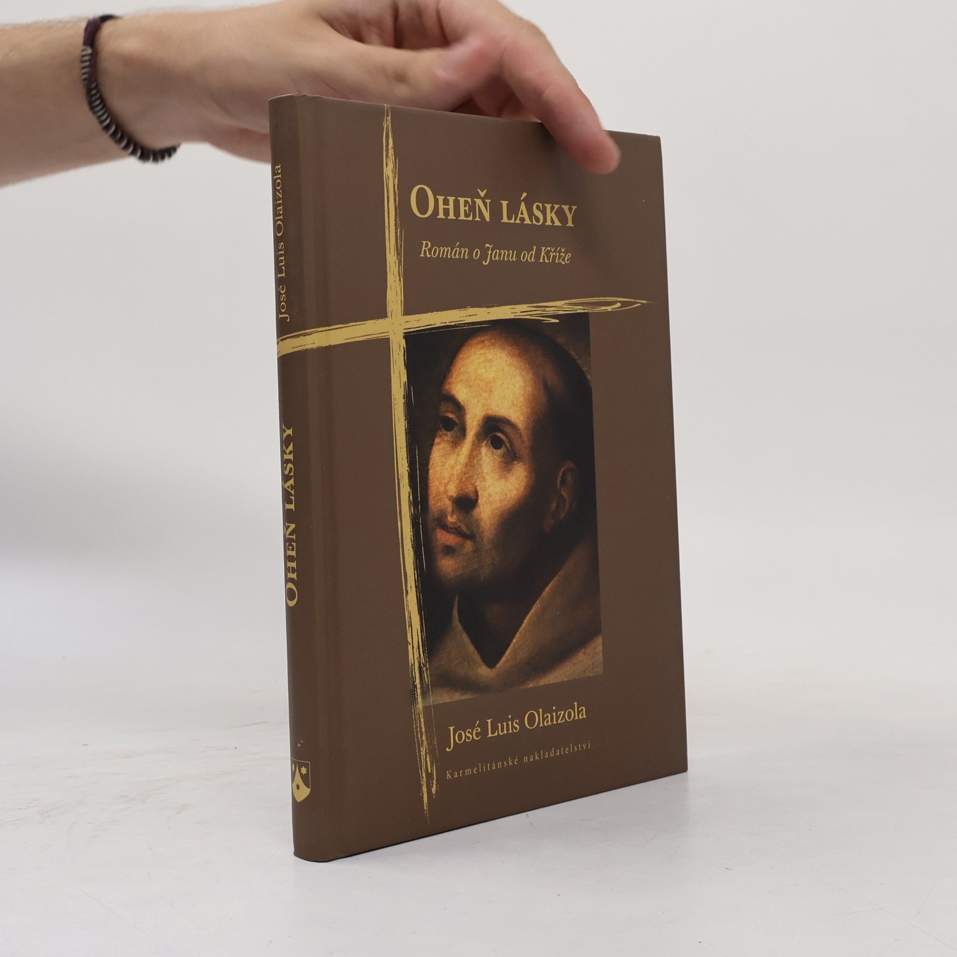 José Luis Olaizola Oheň lásky. Román o Janu od Kříže