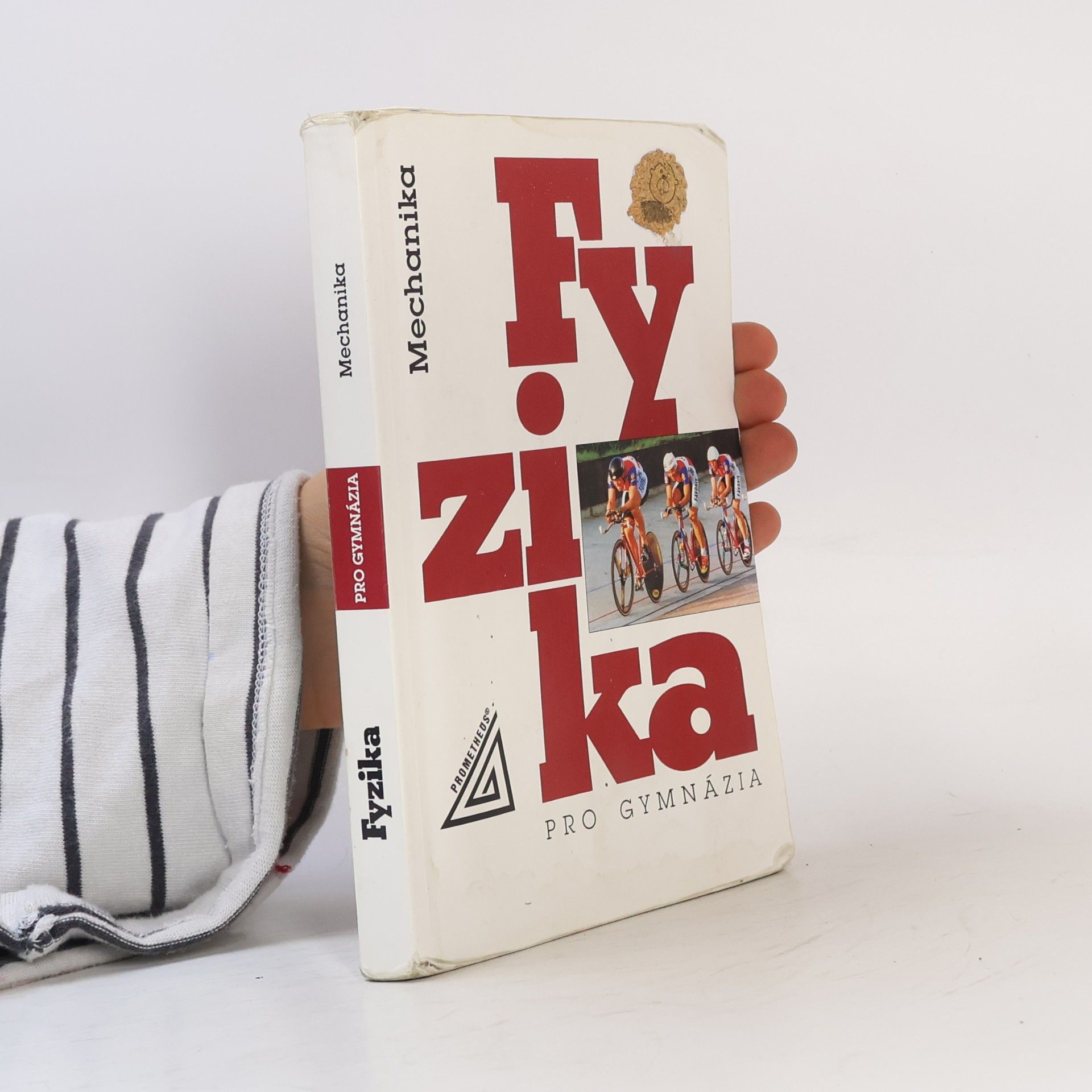 Fyzika pro gymnázia. Mechanika